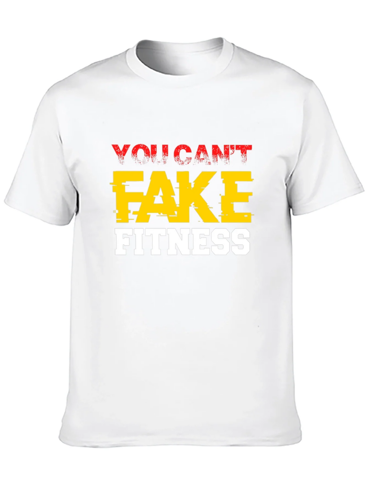 You Cant Fake Fitness Graphic Tee product image 9