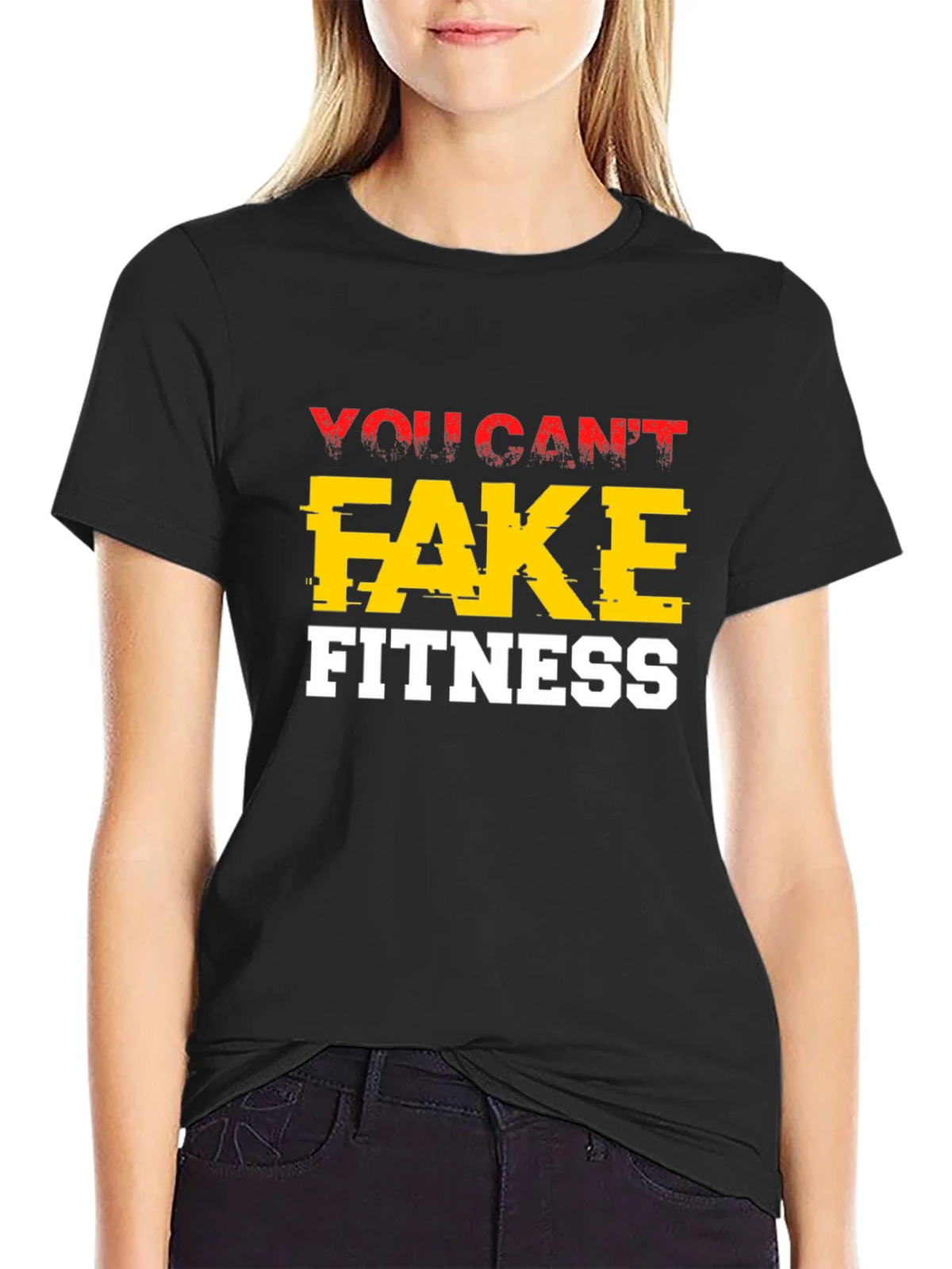 You Cant Fake Fitness Graphic Tee product image 2