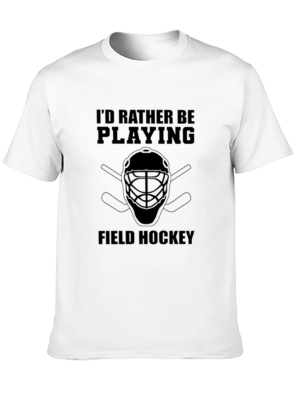Field Hockey T-Shirt - Id Rather Be Playing product image 9