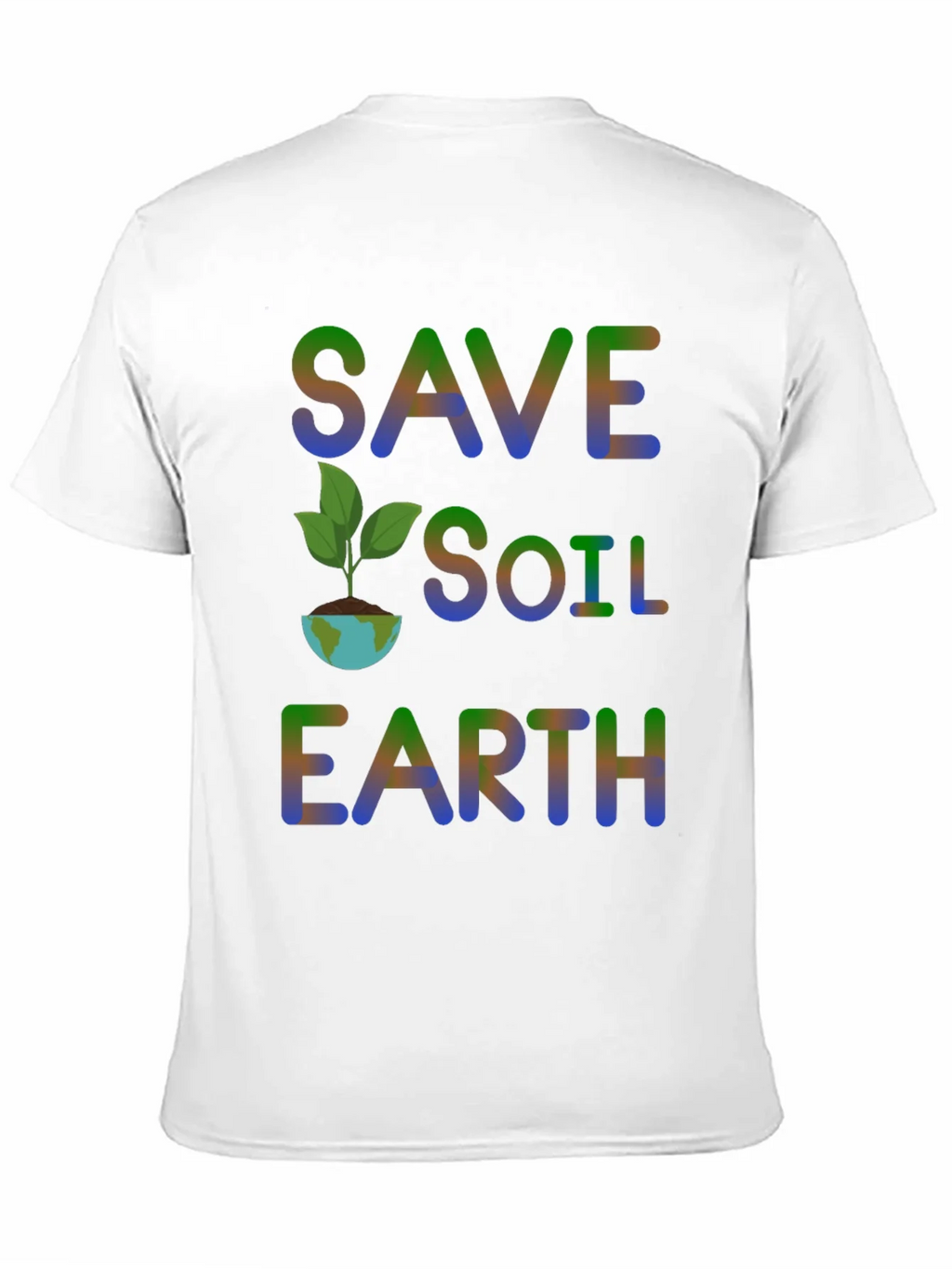 Save Soil Earth T-Shirt - Environmental Awareness product image 10