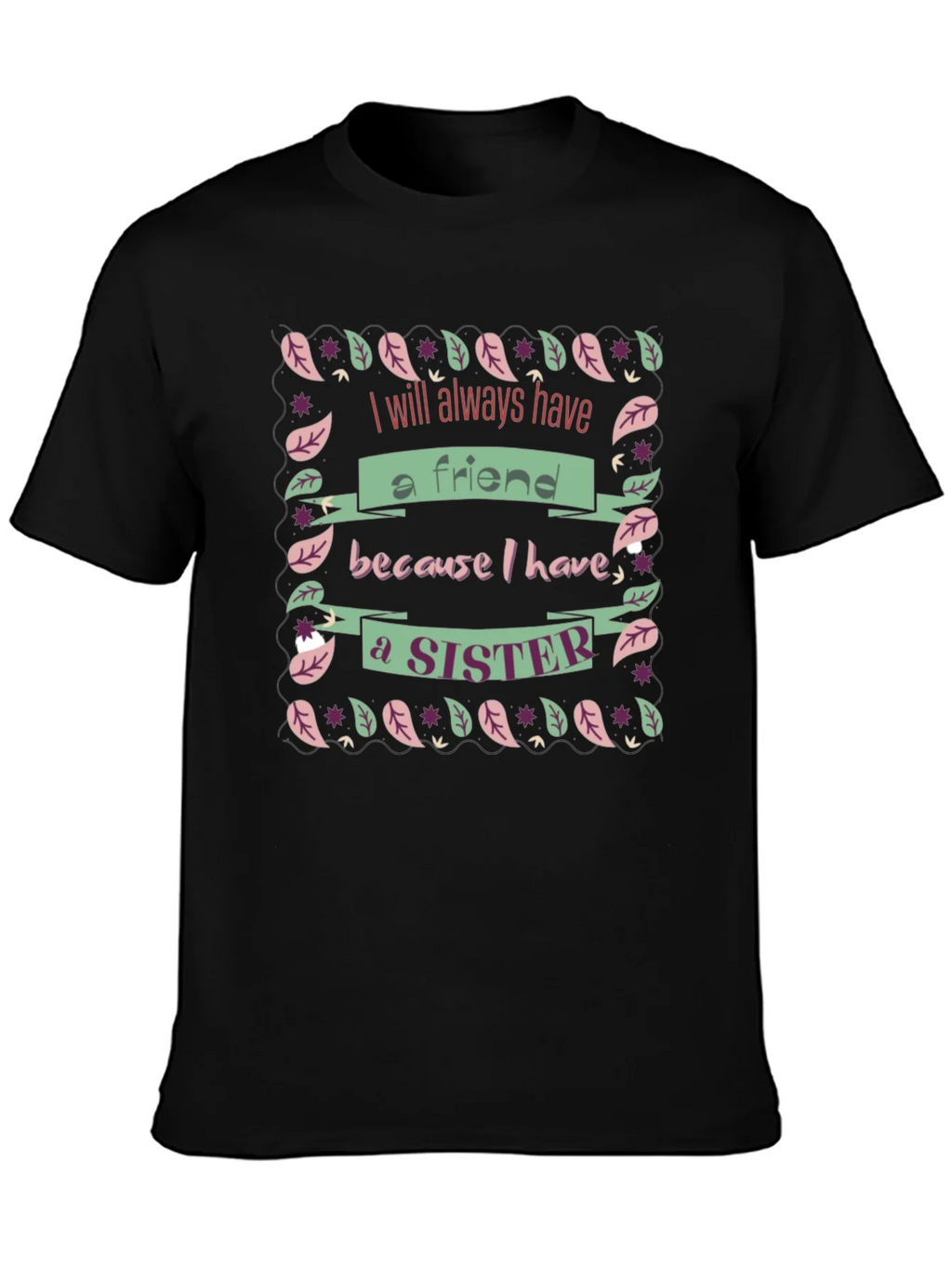 Sister Friend Black Graphic T-Shirt product image 3