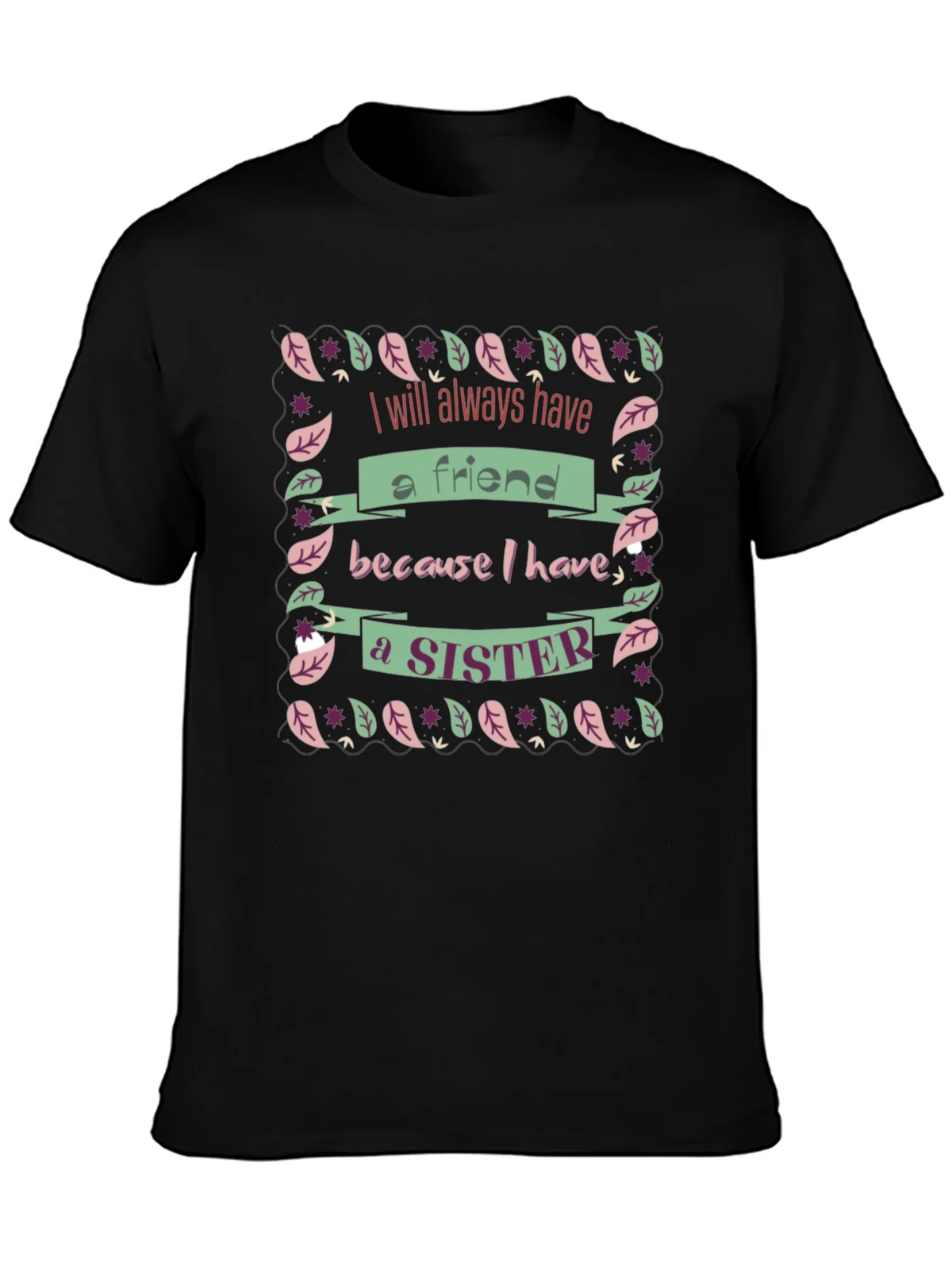 Sister Friend Black Graphic T-Shirt product image 3