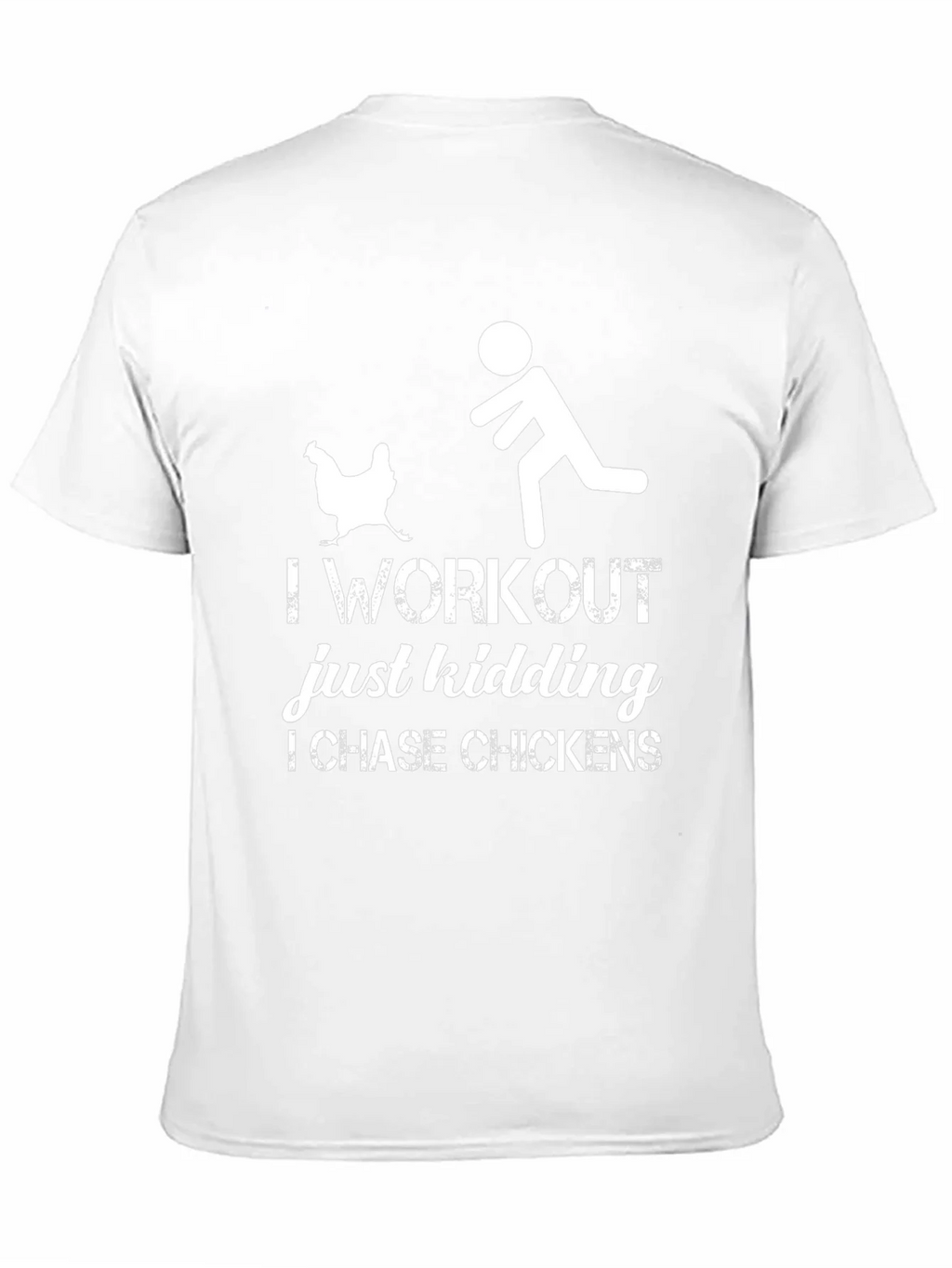 I Chase Chickens Graphic T-Shirt - Funny Workout Tee product image 10