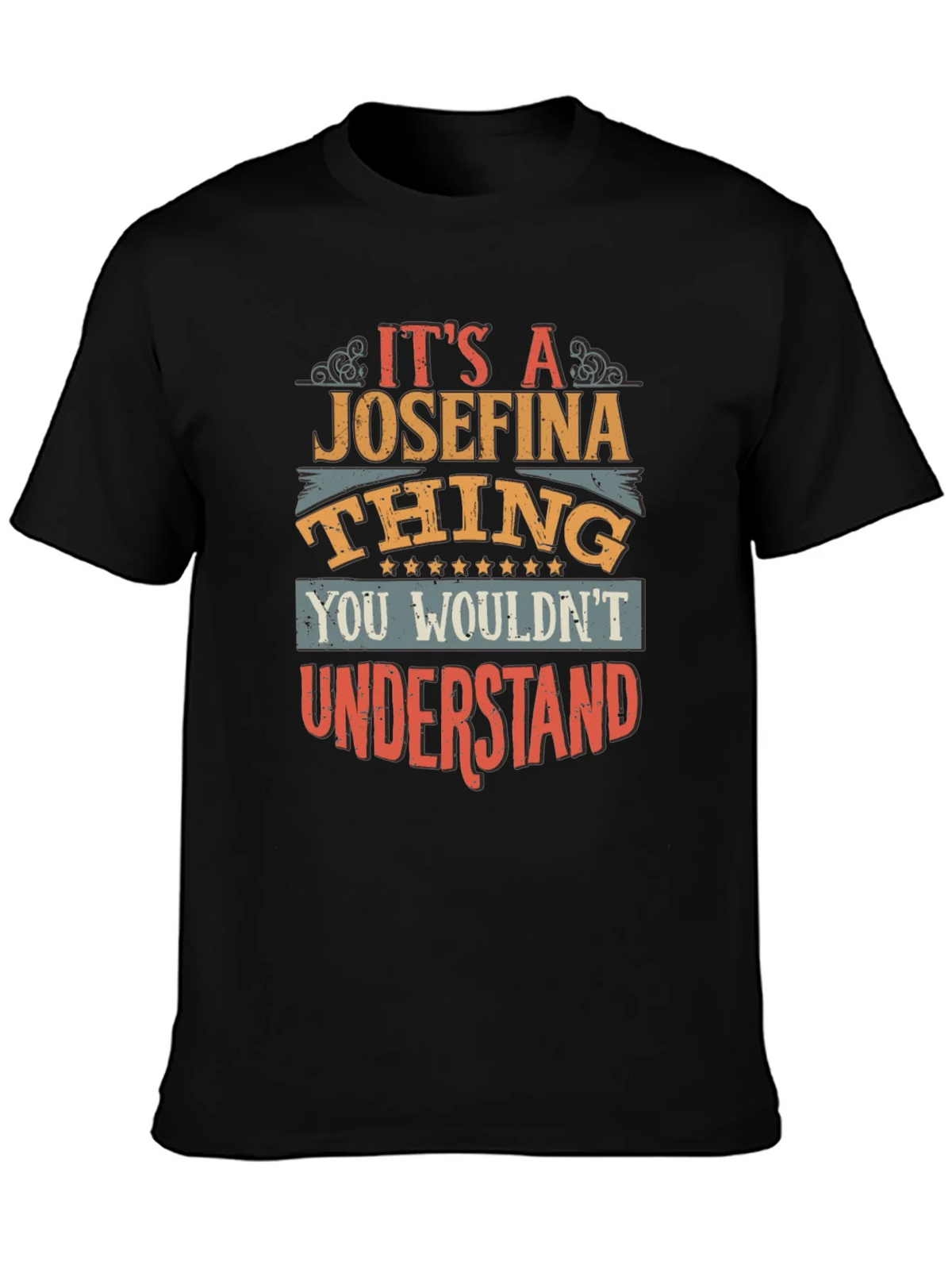 Its a Josefina Thing T-Shirt product image 3