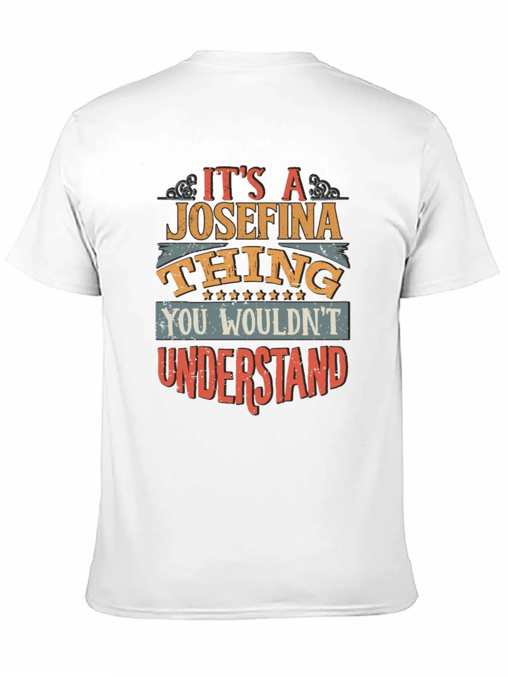 Its a Josefina Thing T-Shirt product image 10