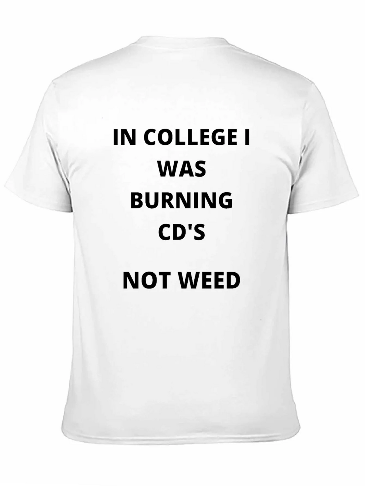 College CD Burning T-Shirt - Novelty Geek Tee product image 10
