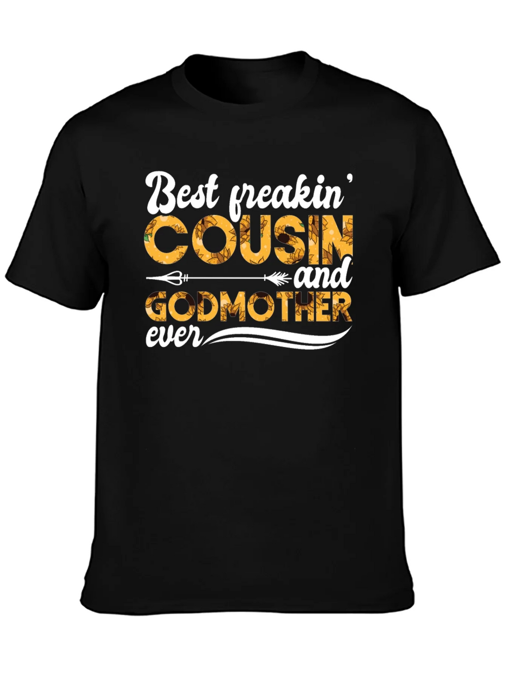 Best Freakin Cousin and Godmother T-Shirt product image 1