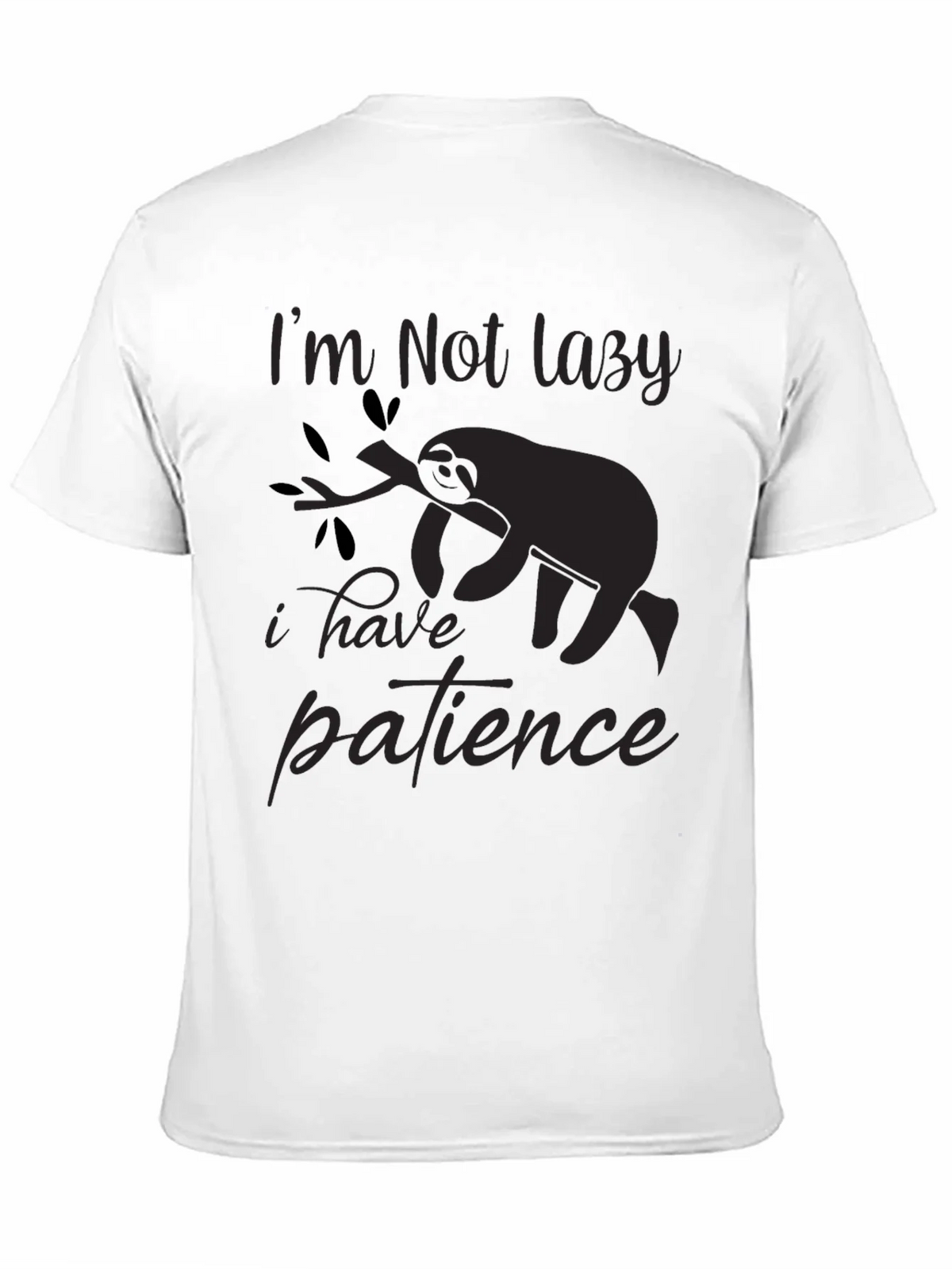 Im Not Lazy T-Shirt Sloth Patience Graphic Tee product image 10