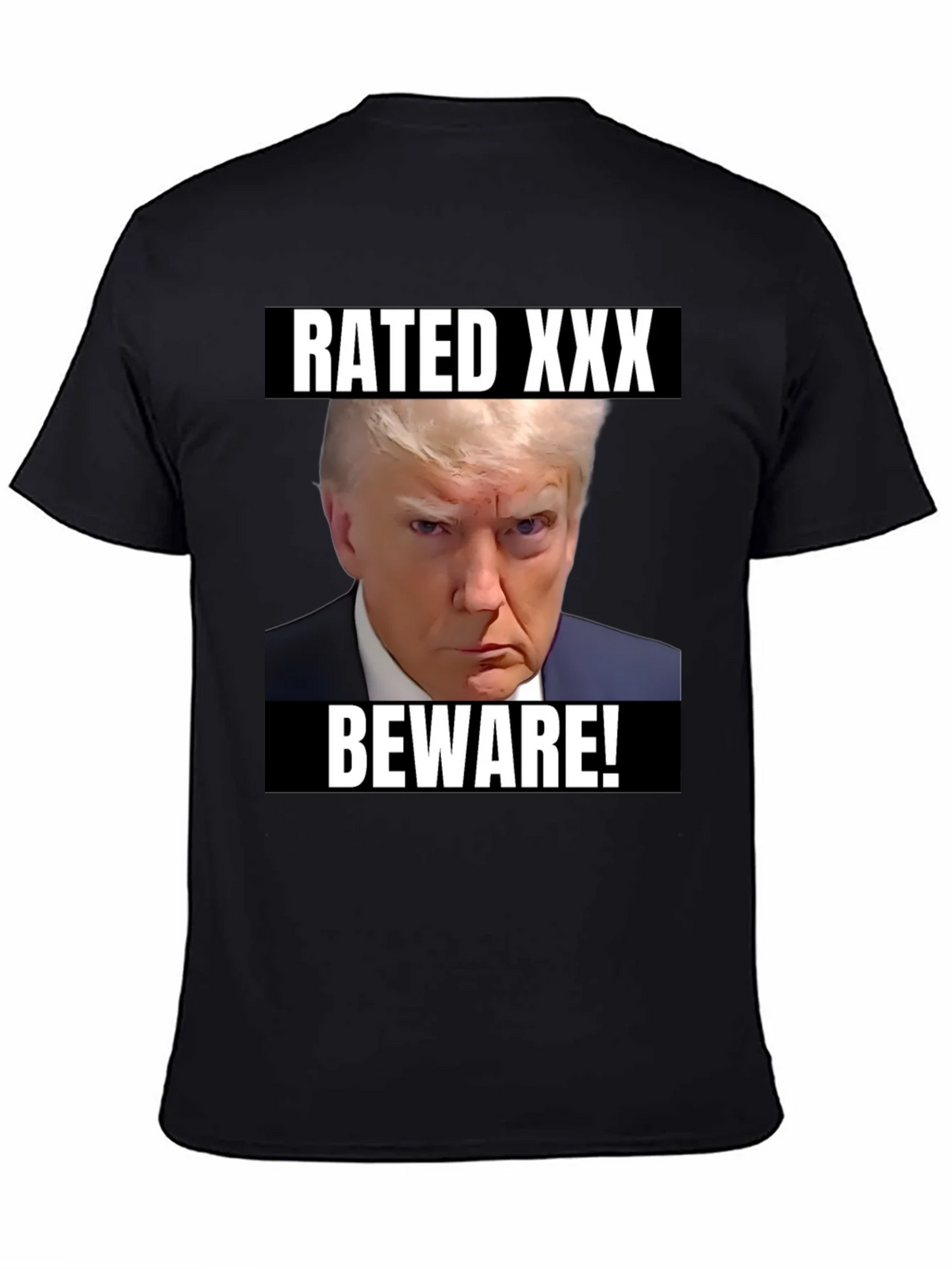 Rated XXX Beware! Trump T-Shirt product image 3