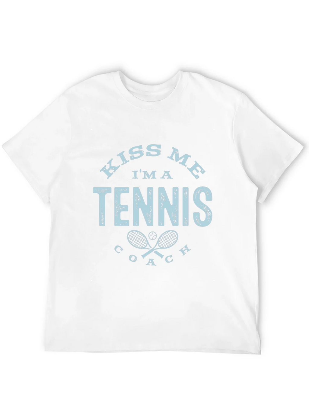 Kiss Me Im A Tennis Coach T-Shirt product image 11