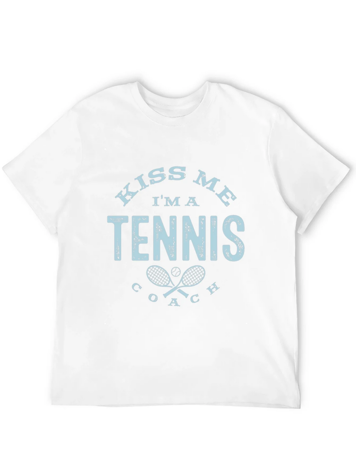 Kiss Me Im A Tennis Coach T-Shirt product image 11
