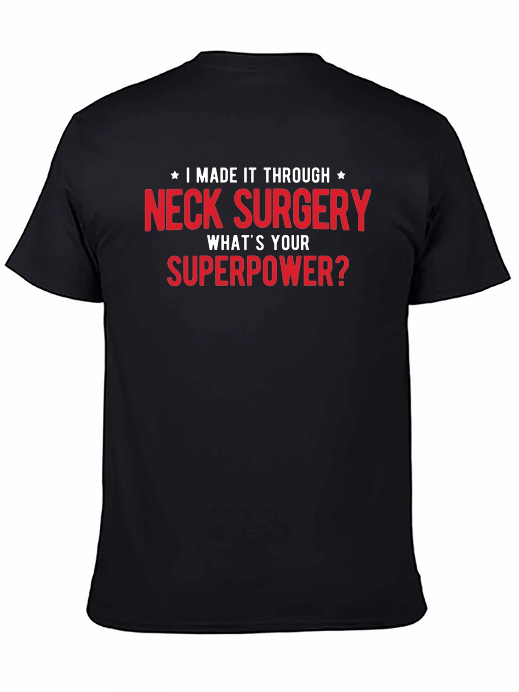 Neck Surgery Superpower T-Shirt product image 4
