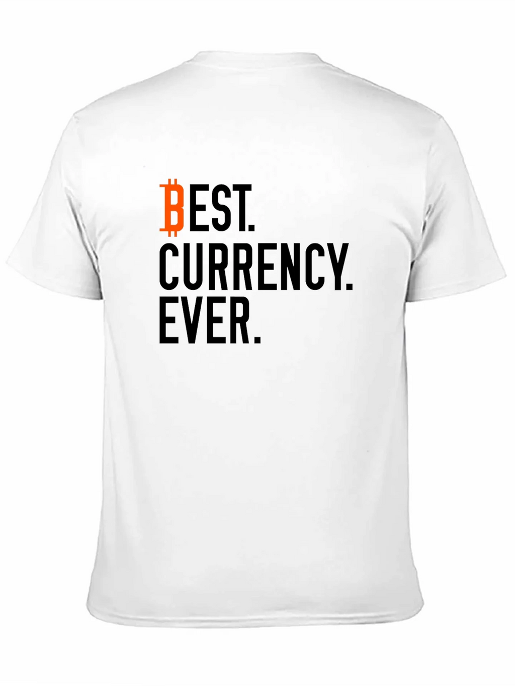 Bitcoin Best Currency Ever Black T-Shirt product image 10