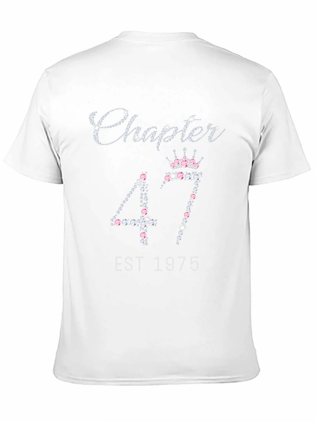 Chapter 47 EST 1975 Rhinestone T-Shirt product image 10