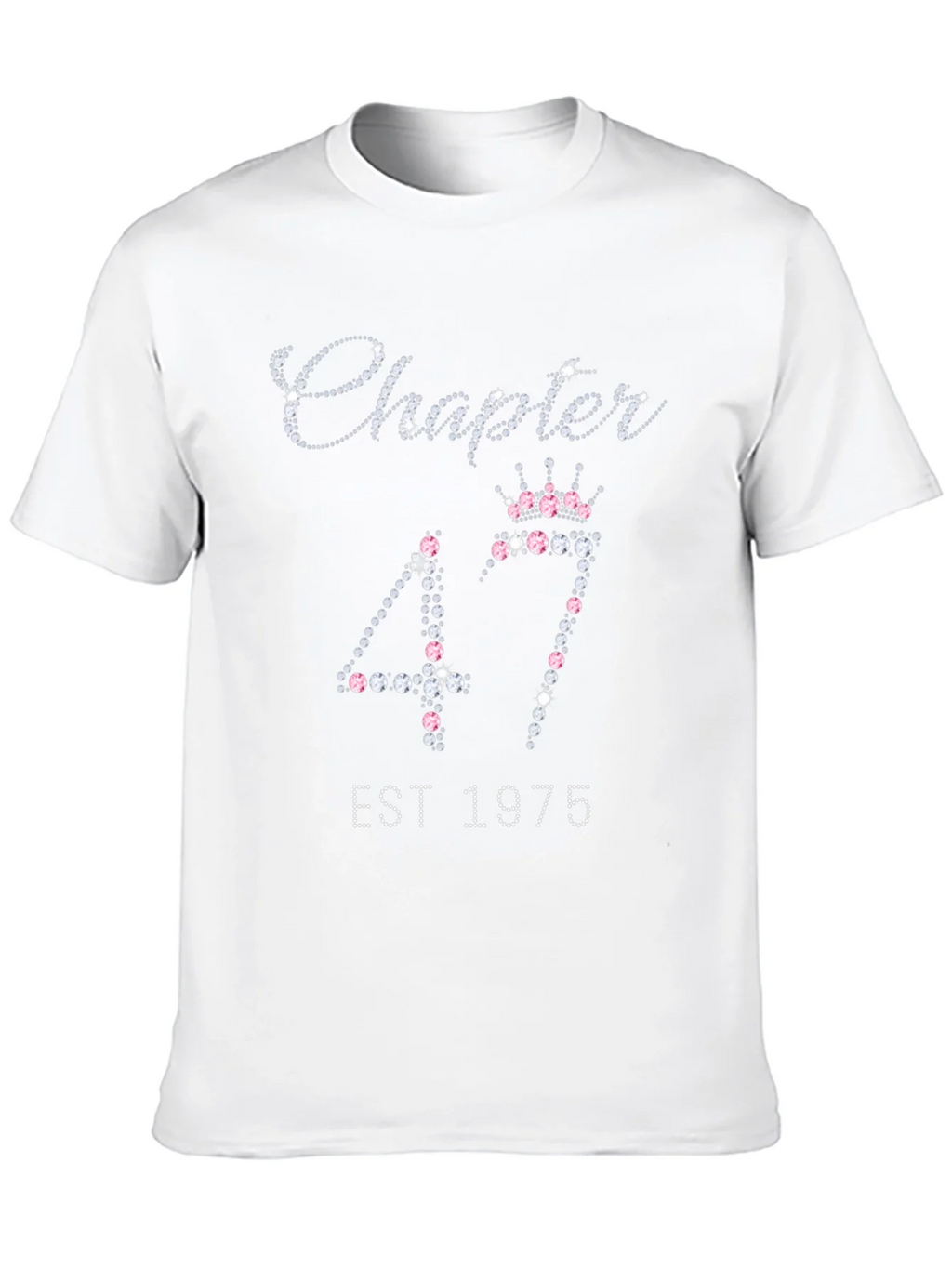 Chapter 47 EST 1975 Rhinestone T-Shirt product image 9
