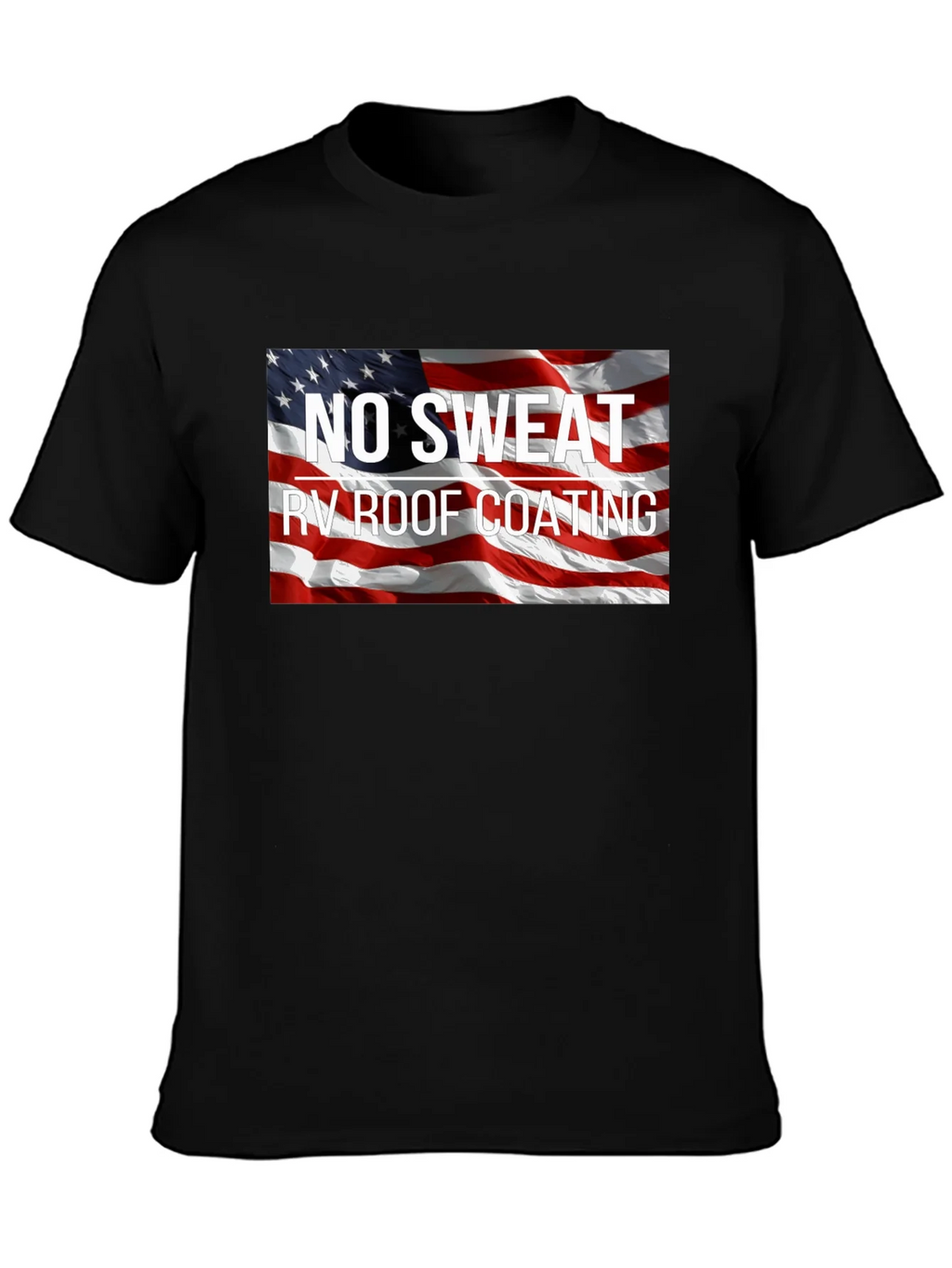 No Sweat RV Roof Coating Graphic Tee product image 3