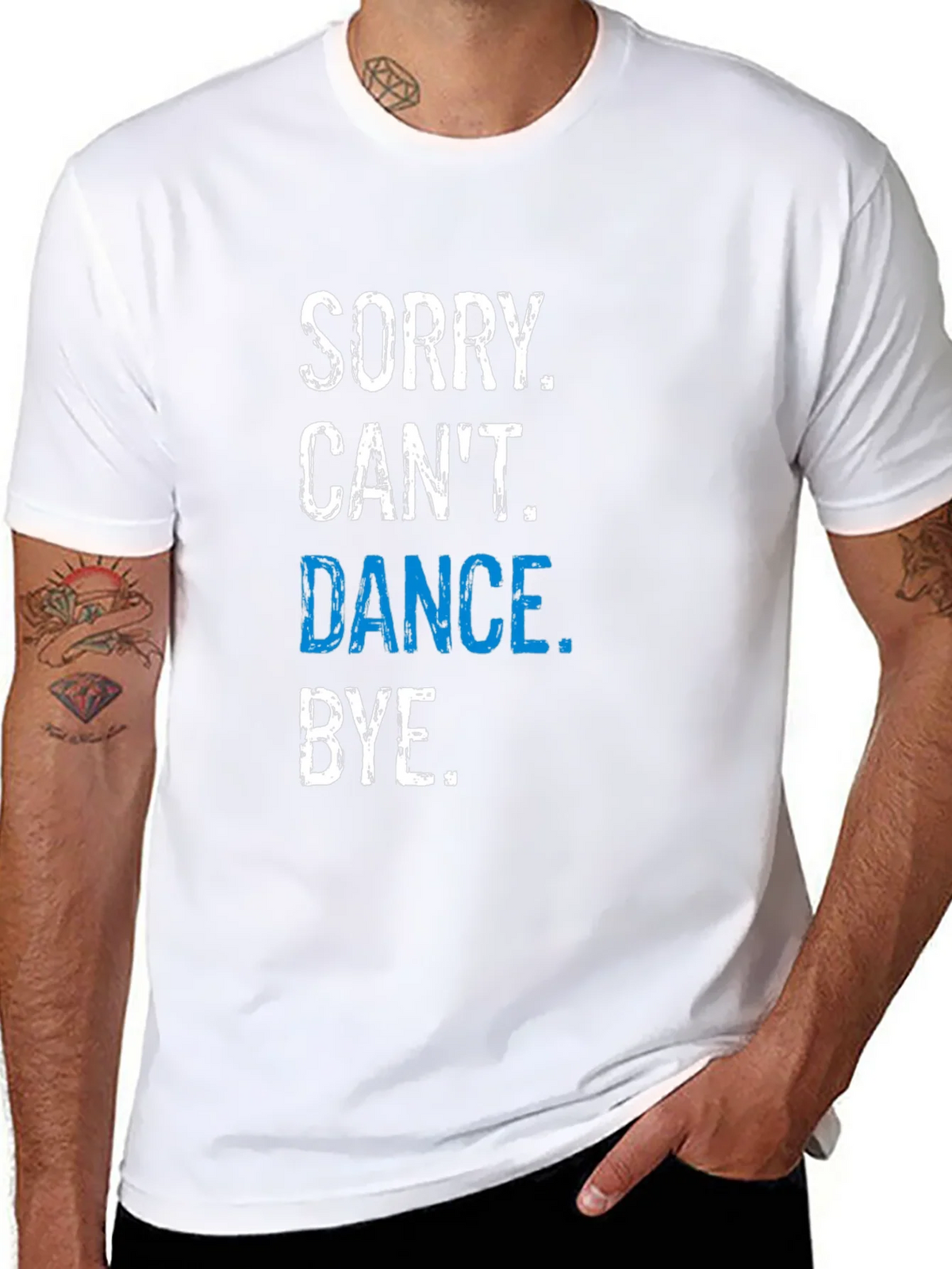 Funny Dance T-Shirt - Sorry Cant. Bye. product image 7