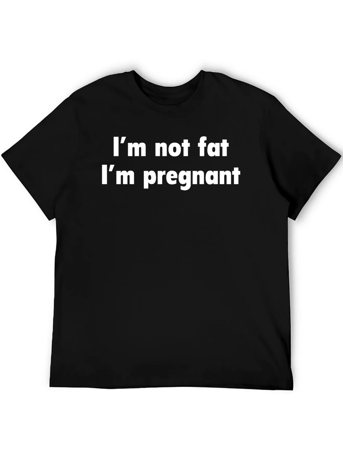 Funny Pregnancy T-Shirt - Im Not Fat product image 5