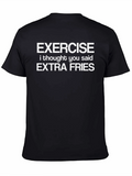 Exercise I Thought You Said Extra Fries Graphic Tee product image 1