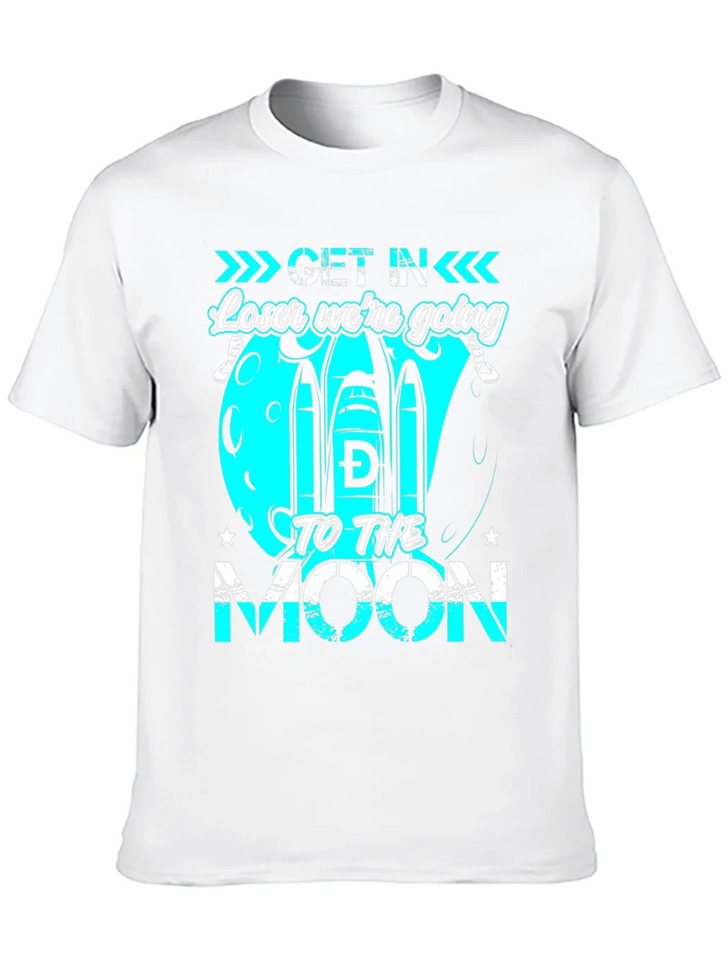 Get in Loser Were Going to the Moon T-Shirt product image 9