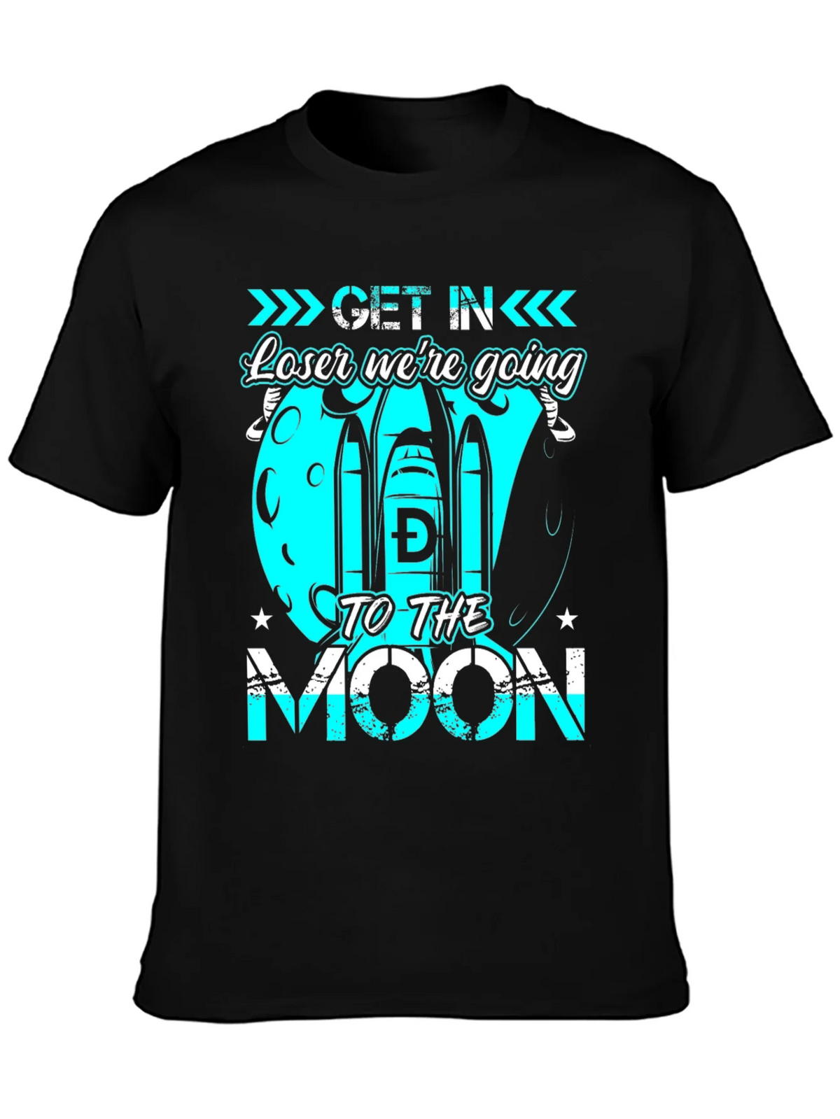 Get in Loser Were Going to the Moon T-Shirt product image 3