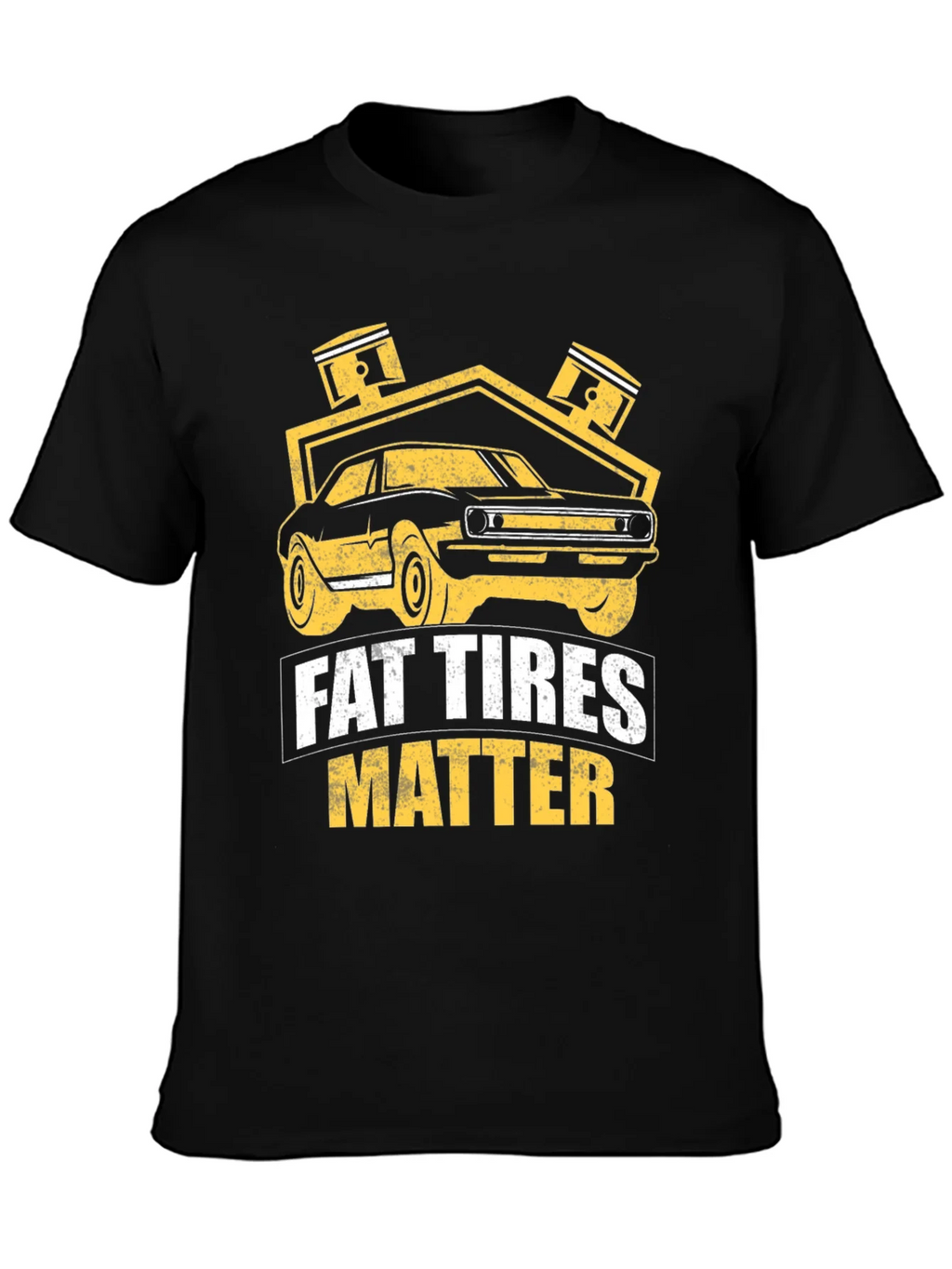 Fat Tires Matter T-Shirt Car Enthusiast Tee product image 2