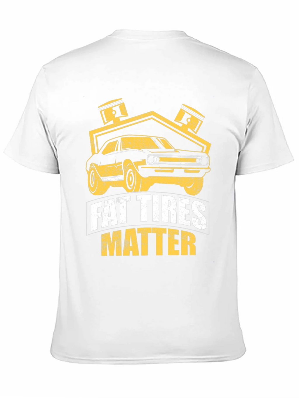Fat Tires Matter T-Shirt Car Enthusiast Tee product image 9