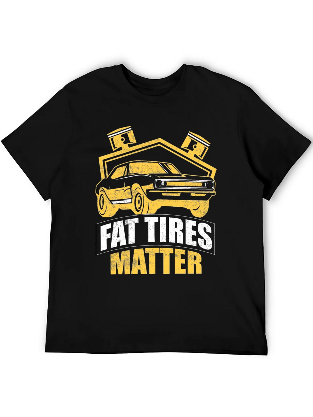 Fat Tires Matter T-Shirt Car Enthusiast Tee product image 4