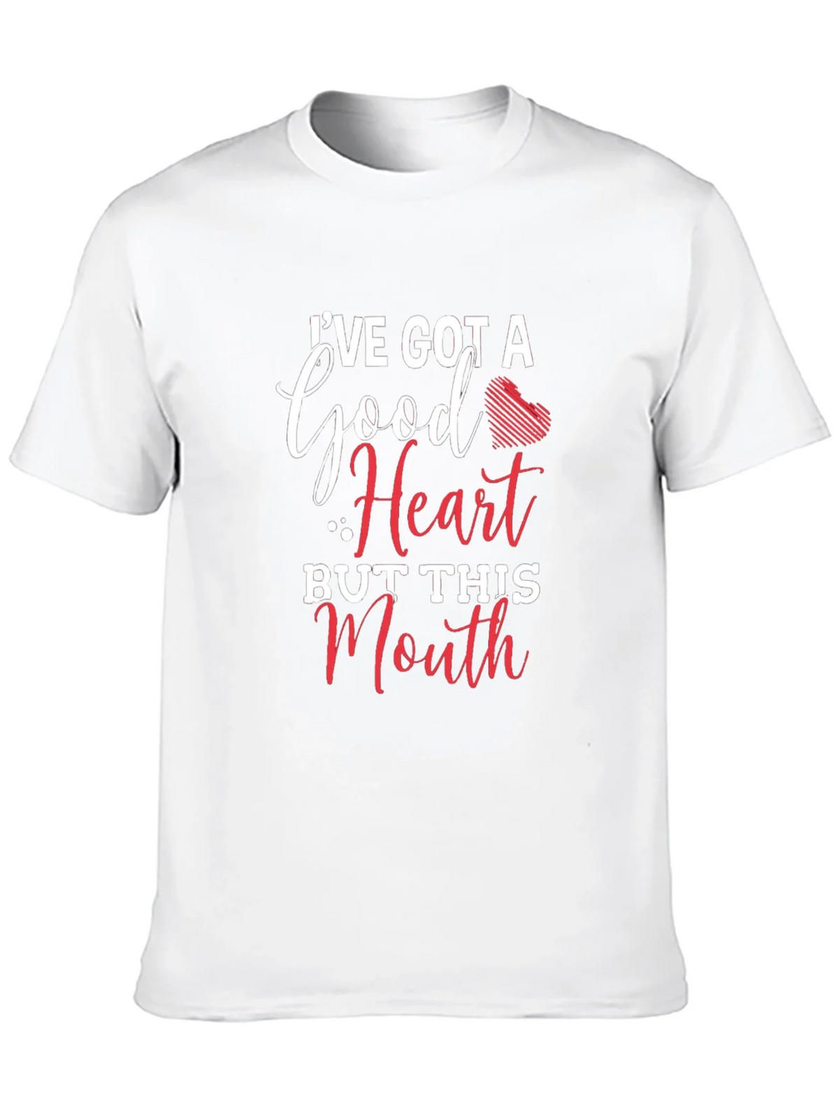 Funny Graphic T-Shirt: Good Heart Sassy Mouth product image 9