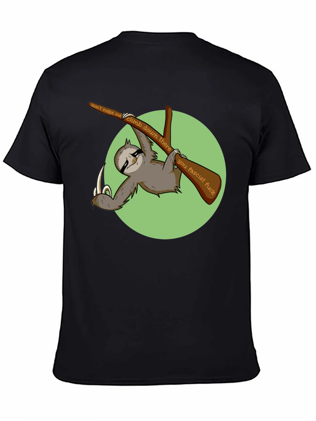 Sloth Graphic T-Shirt: Dont Make Me Climb Down product image 4