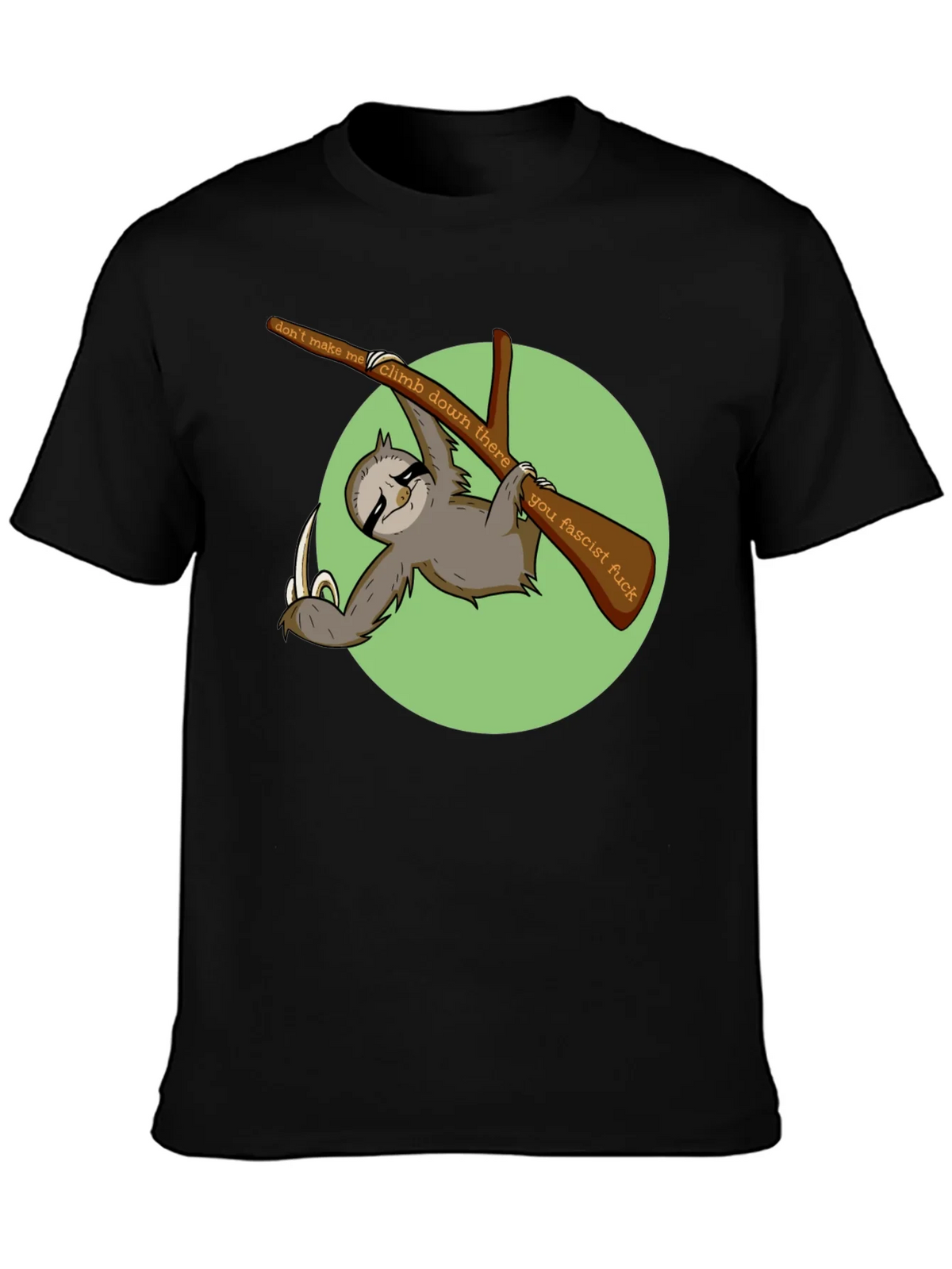 Sloth Graphic T-Shirt: Dont Make Me Climb Down product image 3