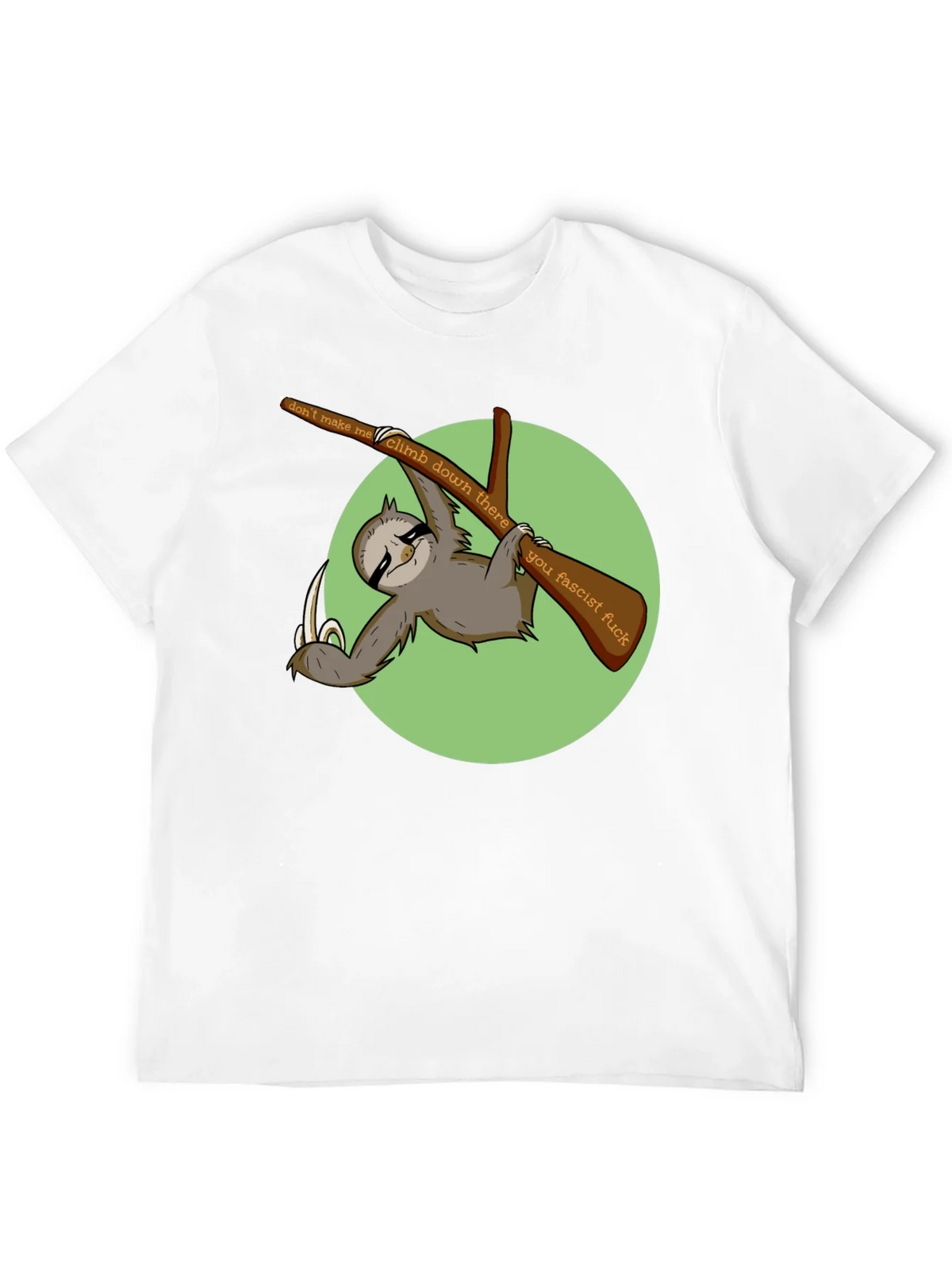 Sloth Graphic T-Shirt: Dont Make Me Climb Down product image 11
