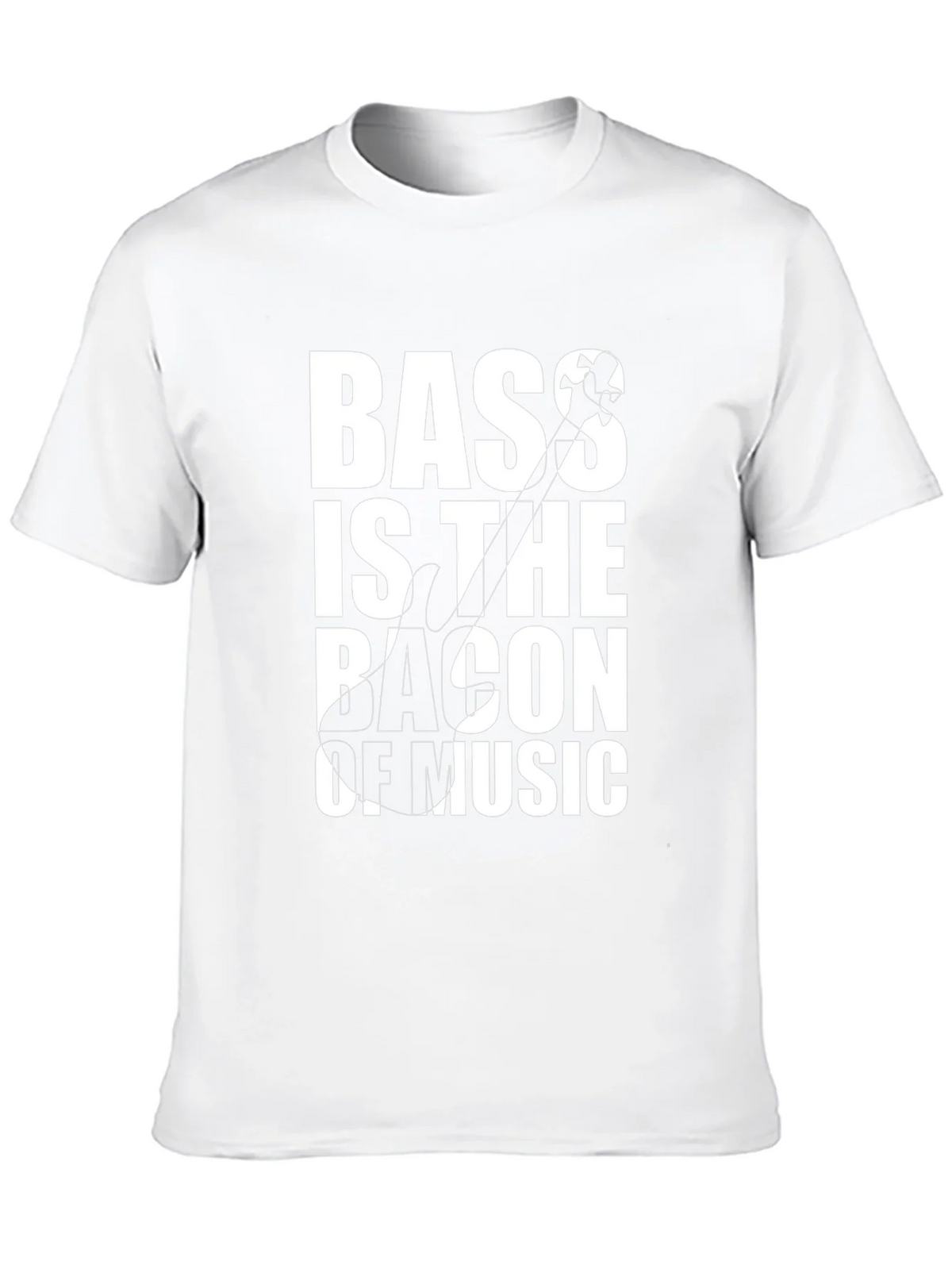 Bass is the Bacon of Music T-Shirt product image 7
