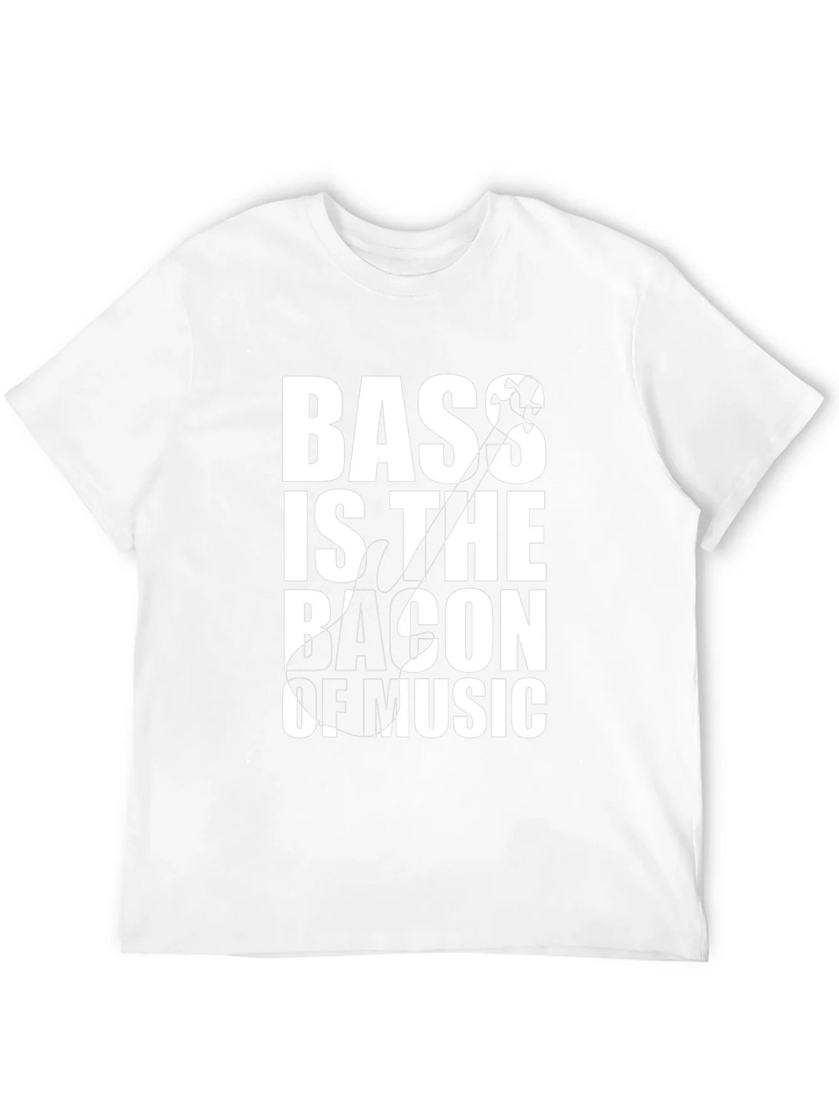 Bass is the Bacon of Music T-Shirt product image 9