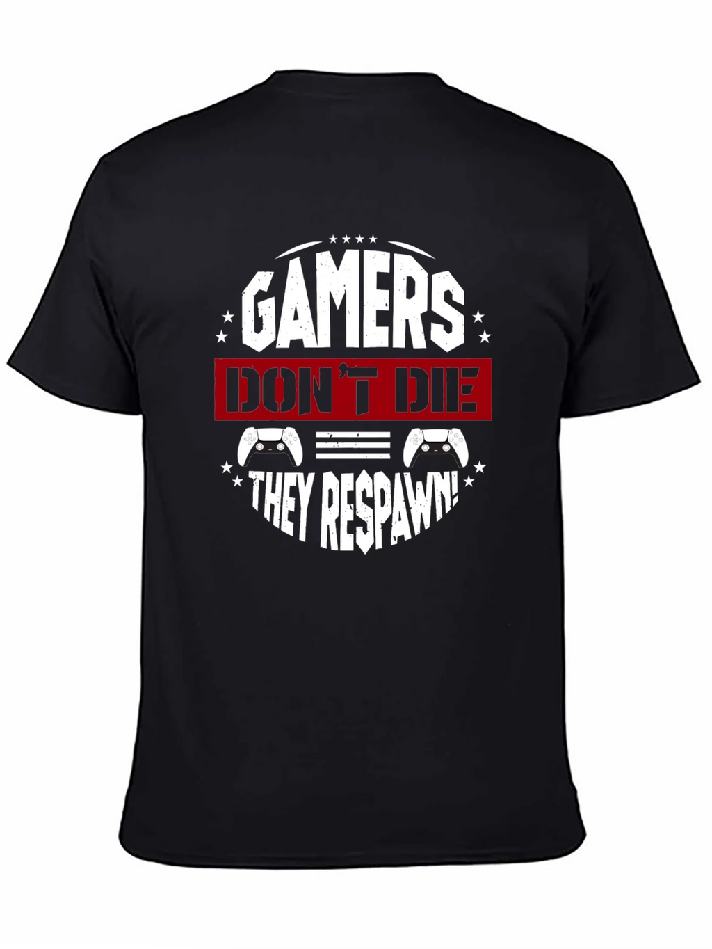 Gamers Dont Die They Respawn Black T-Shirt product image 4