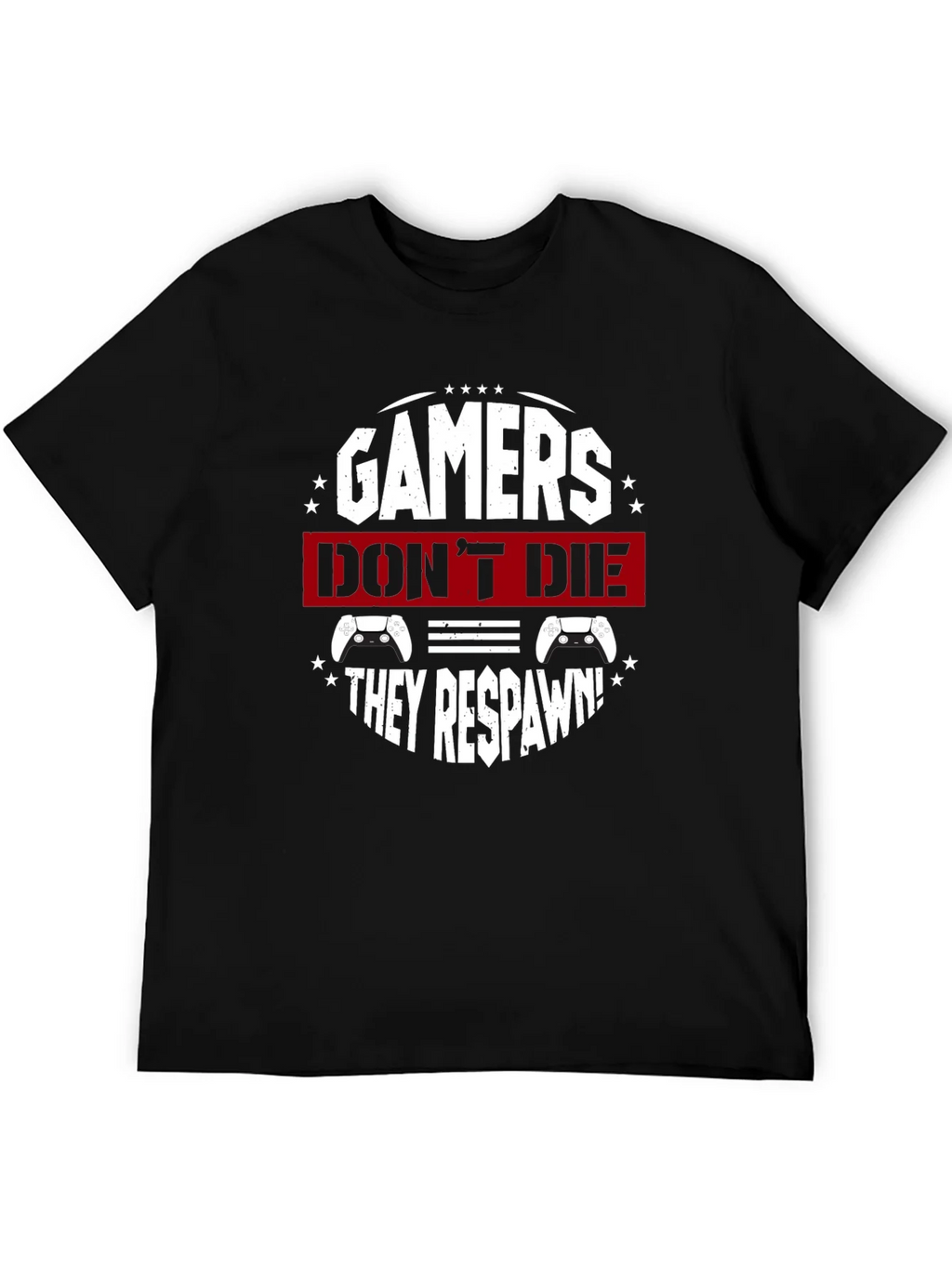 Gamers Dont Die They Respawn Black T-Shirt product image 5