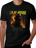 I Play Around With Fire T-Shirt product image 1