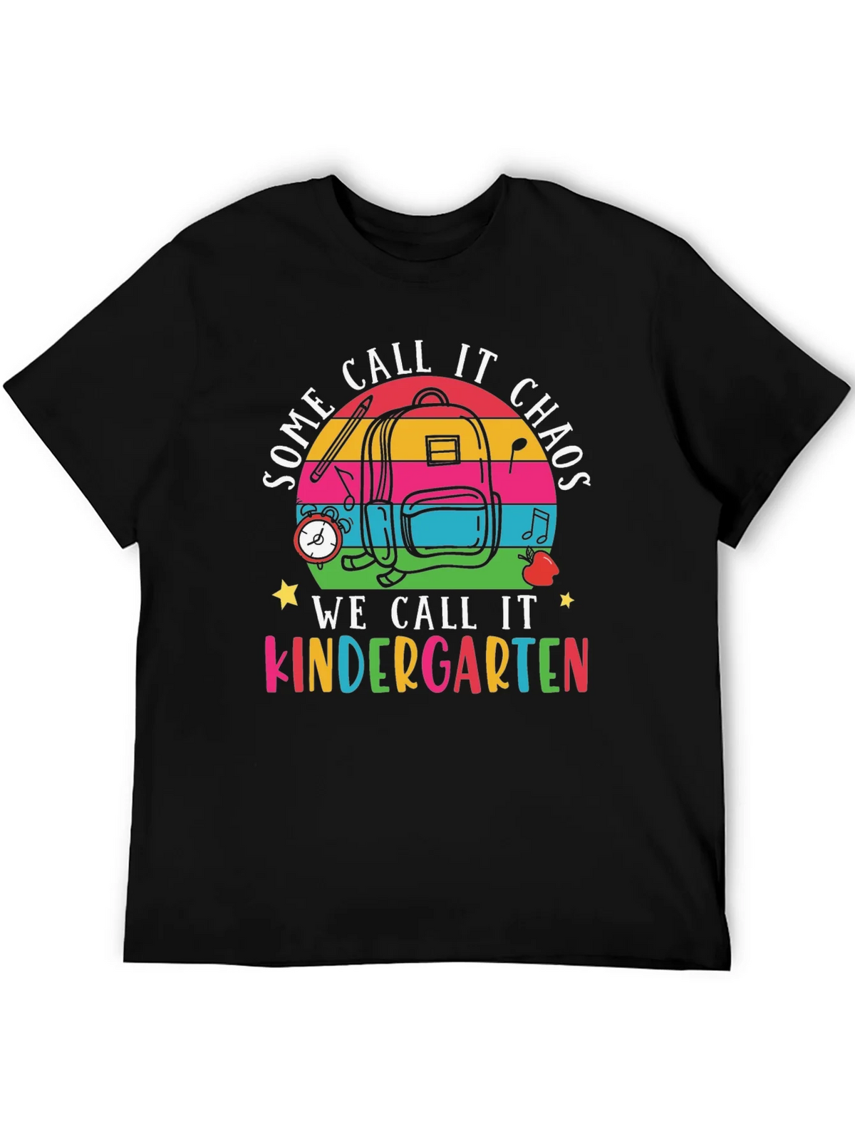 Some Call It Chaos Kindergarten T-Shirt product image 2