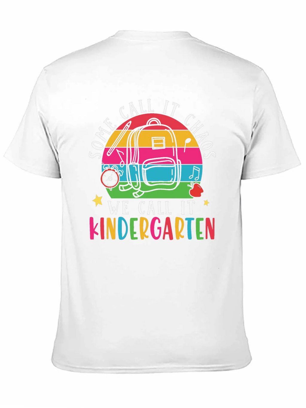 Some Call It Chaos Kindergarten T-Shirt product image 6