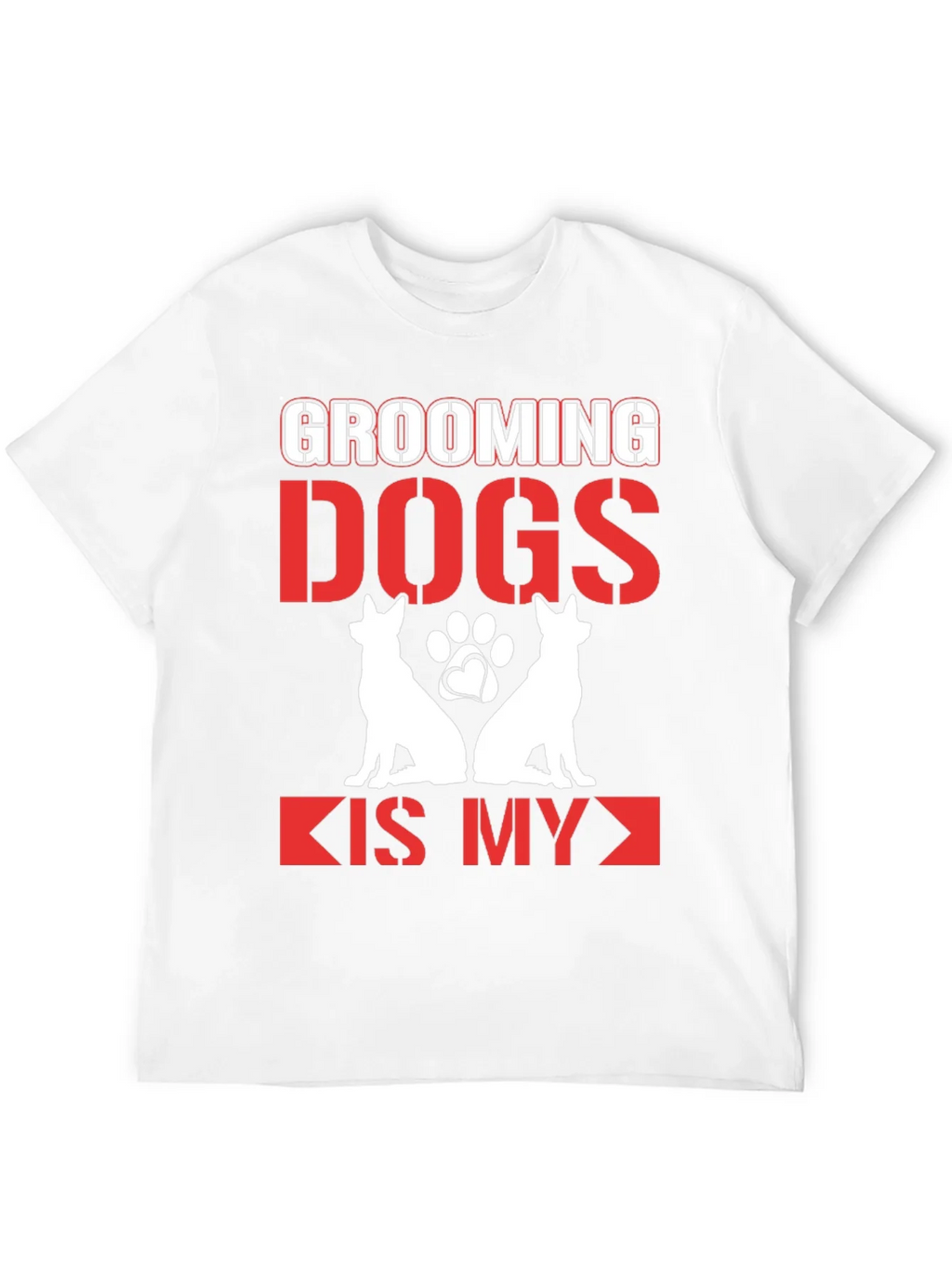 Grooming Dogs is My T-Shirt product image 11