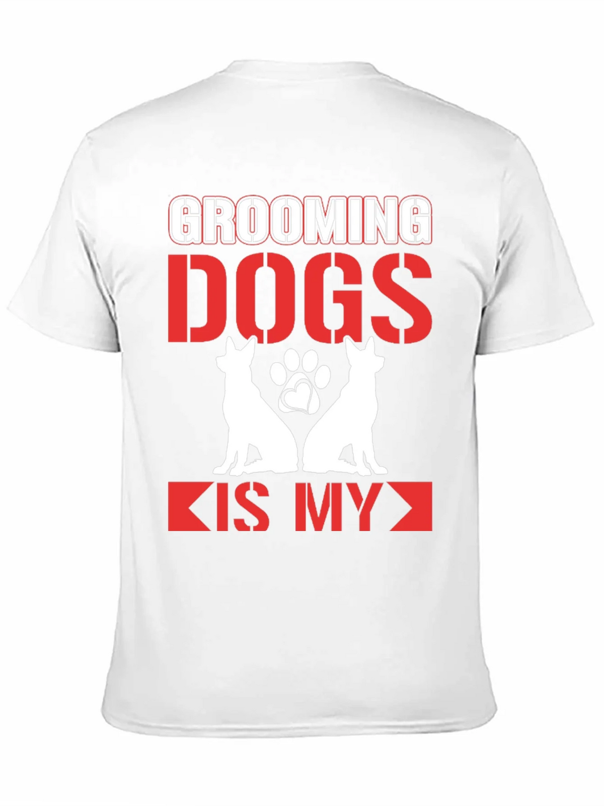 Grooming Dogs is My T-Shirt product image 10