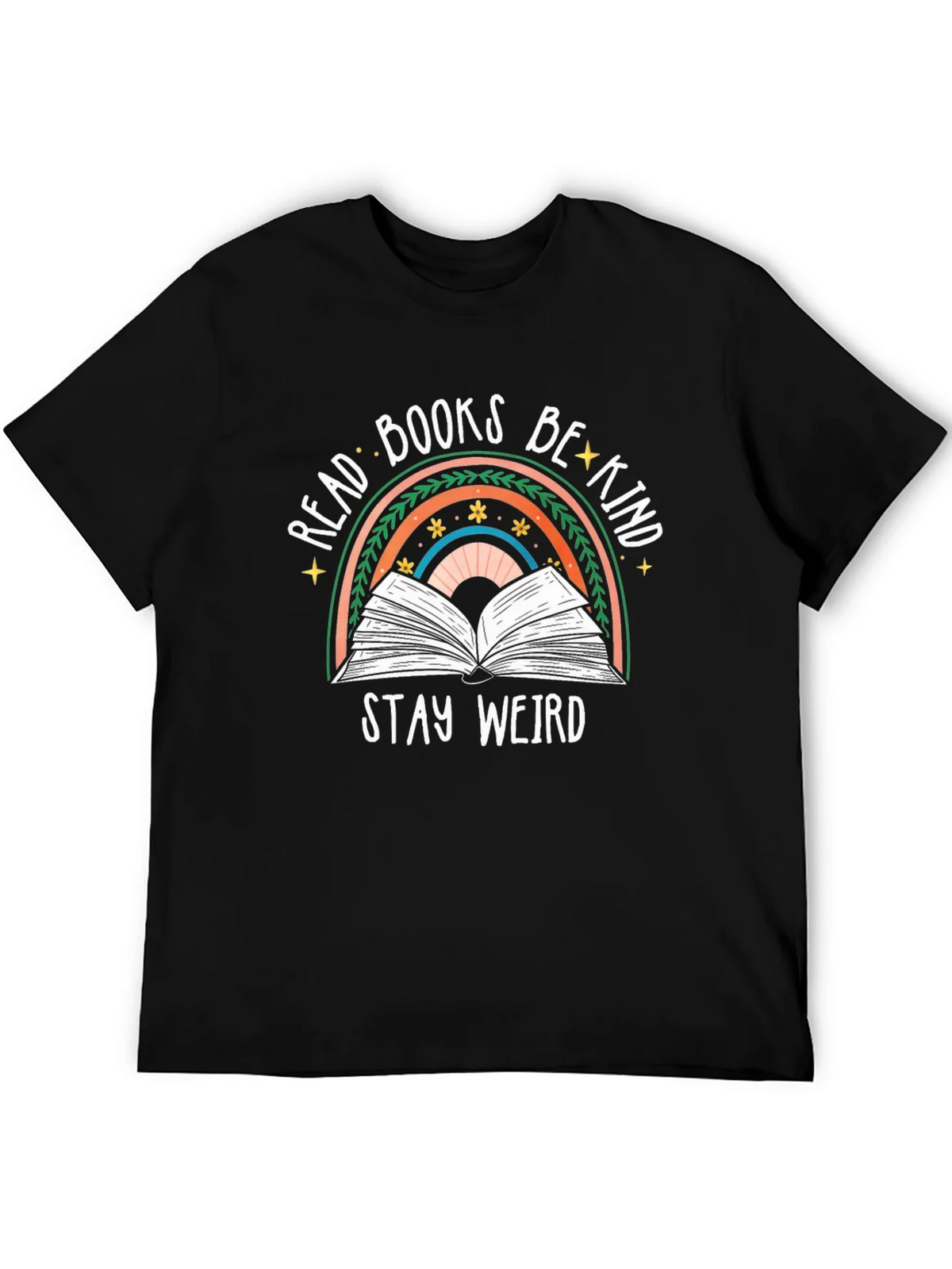 Read Books Be Kind Weird T-Shirt product image 5