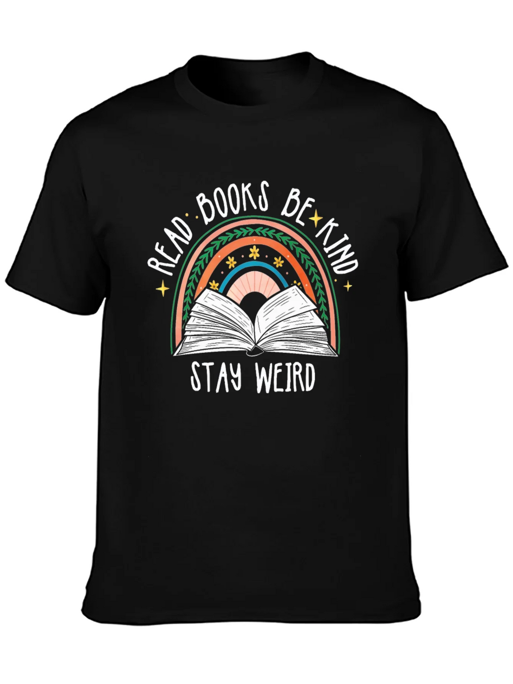 Read Books Be Kind Weird T-Shirt product image 3