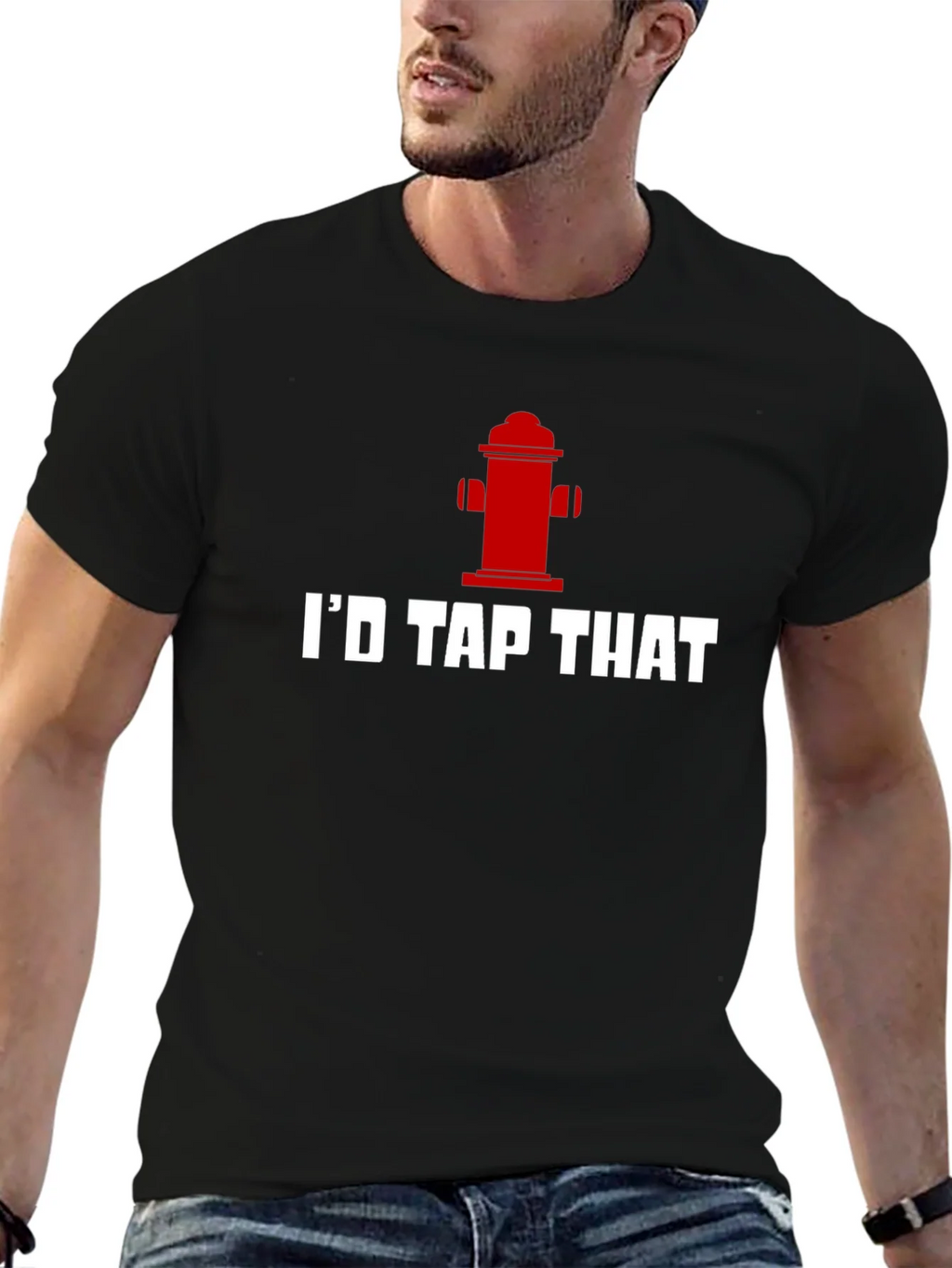 Id Tap That Funny Fire Hydrant T-Shirt product image 6