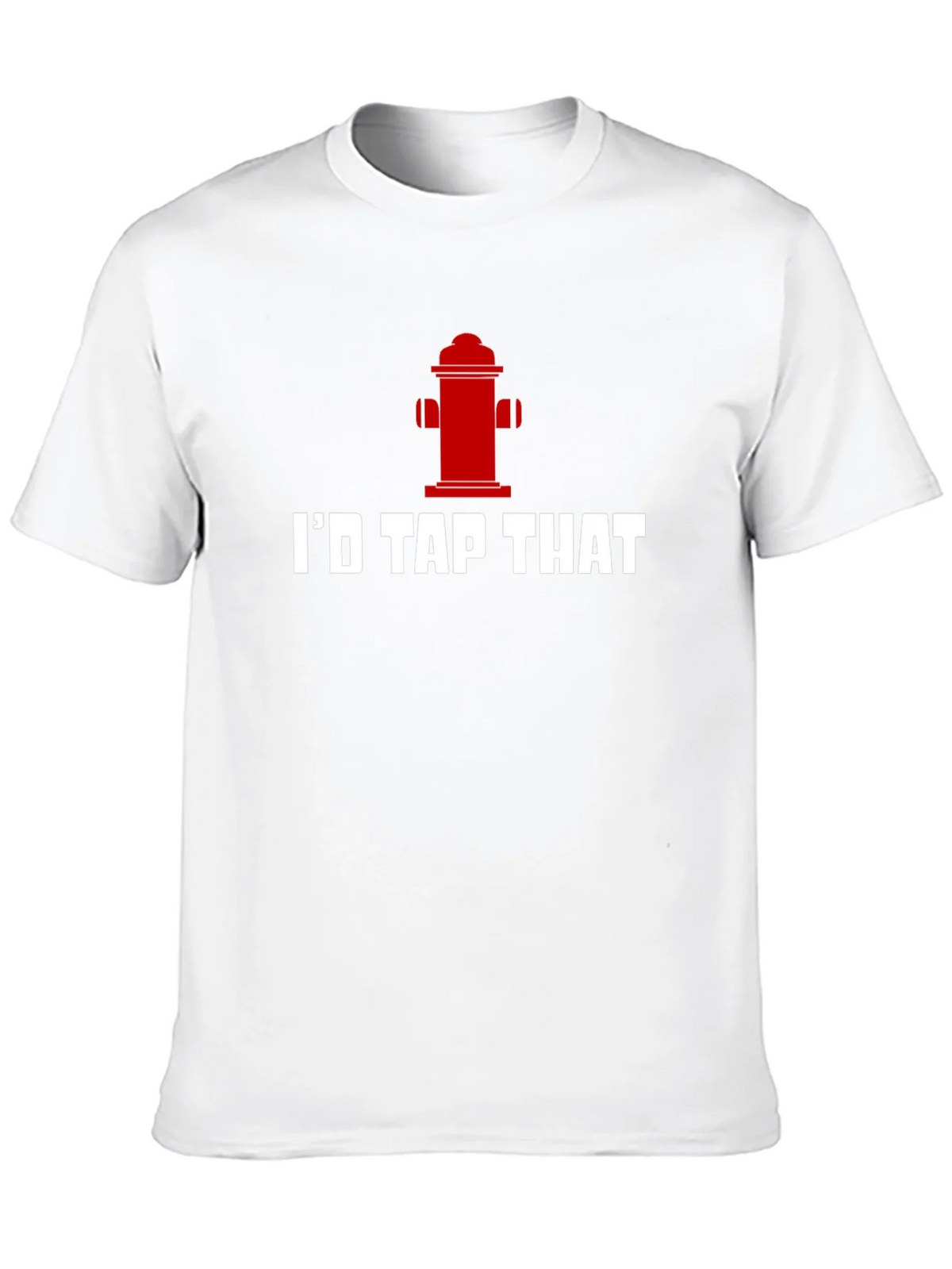 Id Tap That Funny Fire Hydrant T-Shirt product image 9