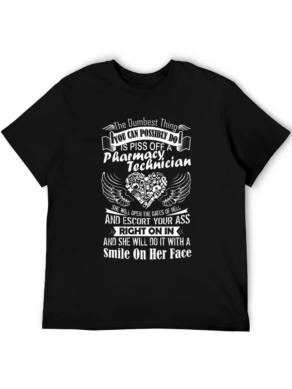 Pharmacy Technician T-Shirt: Dumbest Thing to Do product image 5