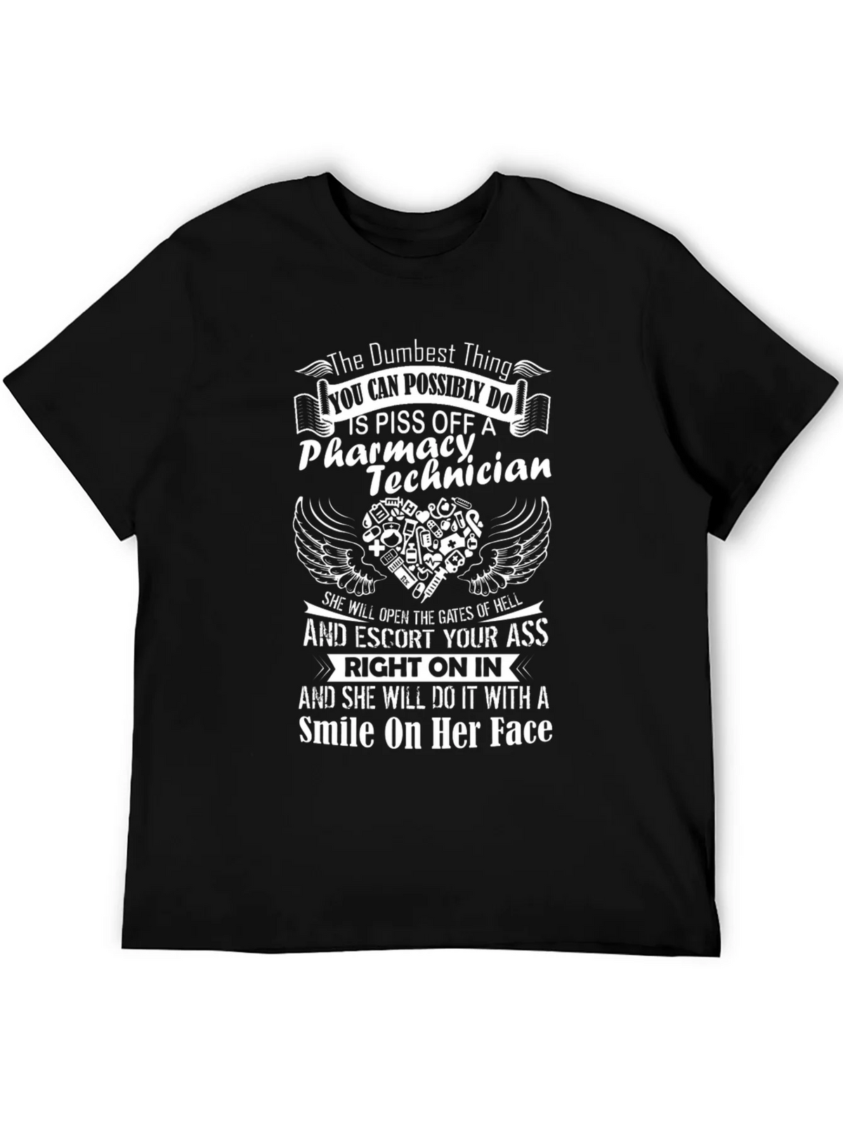 Pharmacy Technician T-Shirt: Dumbest Thing to Do product image 5