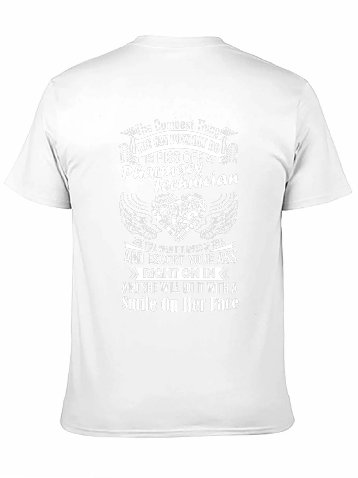 Pharmacy Technician T-Shirt: Dumbest Thing to Do product image 10