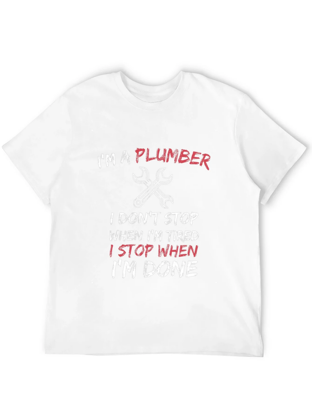 Im a Plumber T-Shirt product image 11