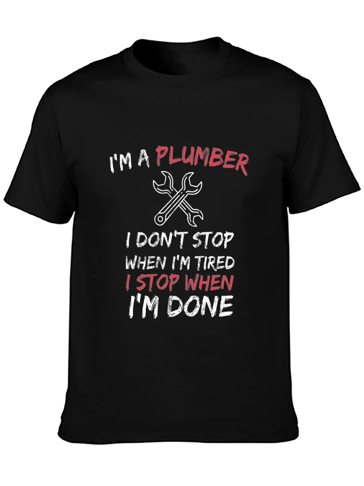 Im a Plumber T-Shirt product image 3